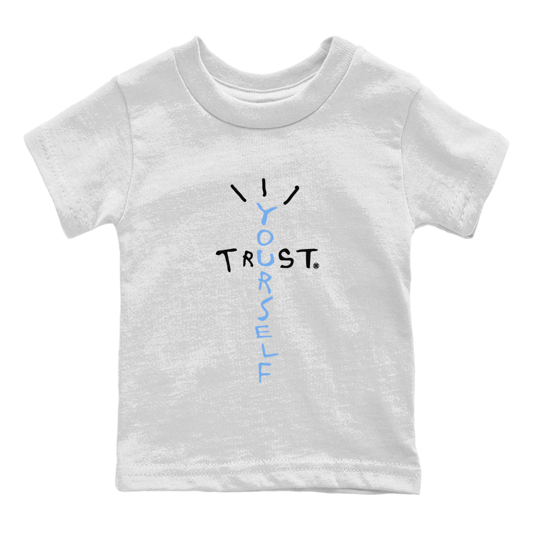 Trust Yourself Kids Tops - Air Jordan 1 UNC Toe