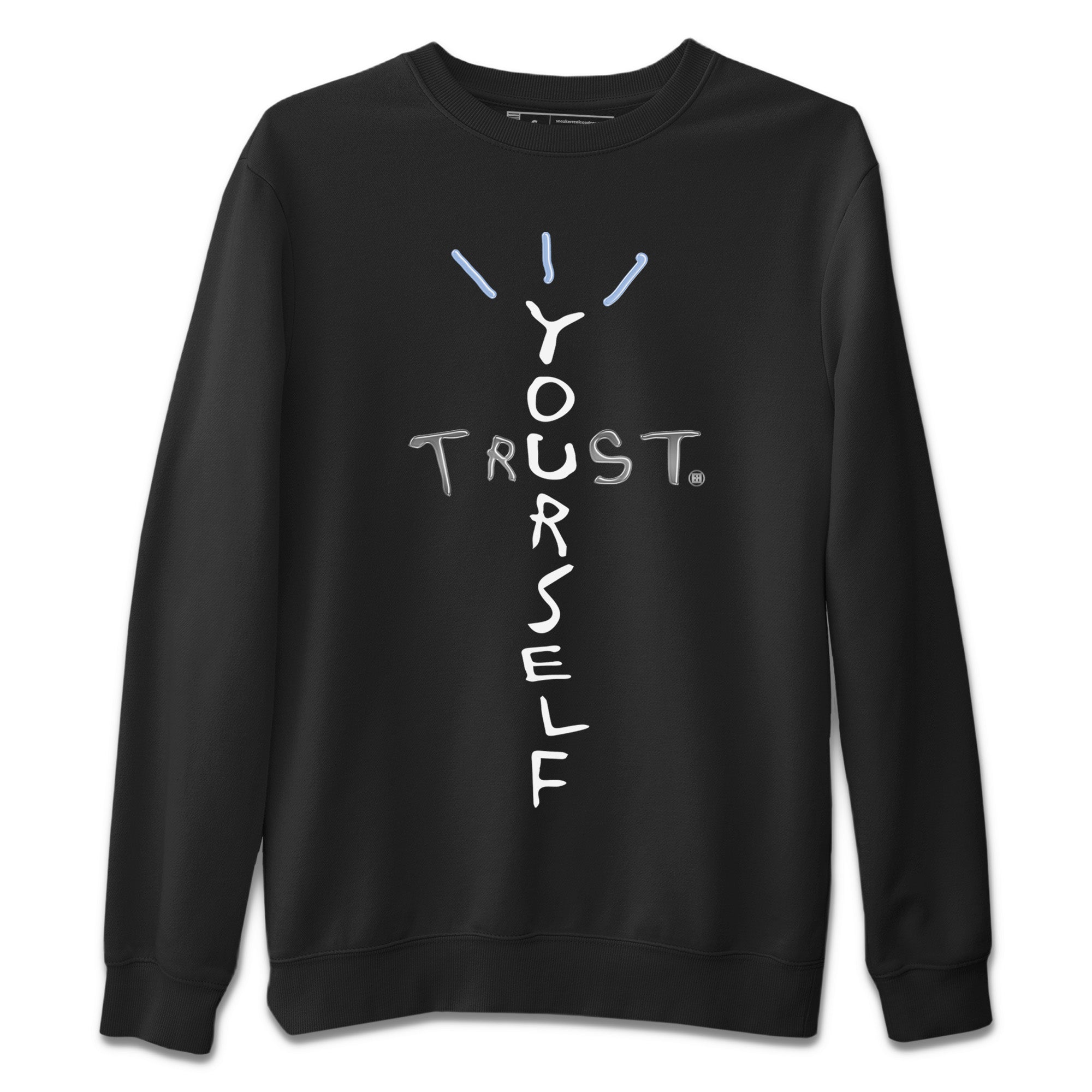 Trust Yourself Unisex Tops - Air Jordan 11 White Cement