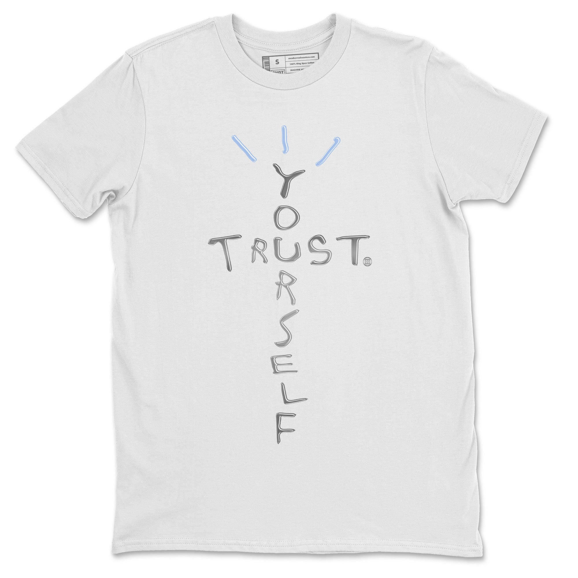 Trust Yourself Unisex Tops - Air Jordan 11 White Cement