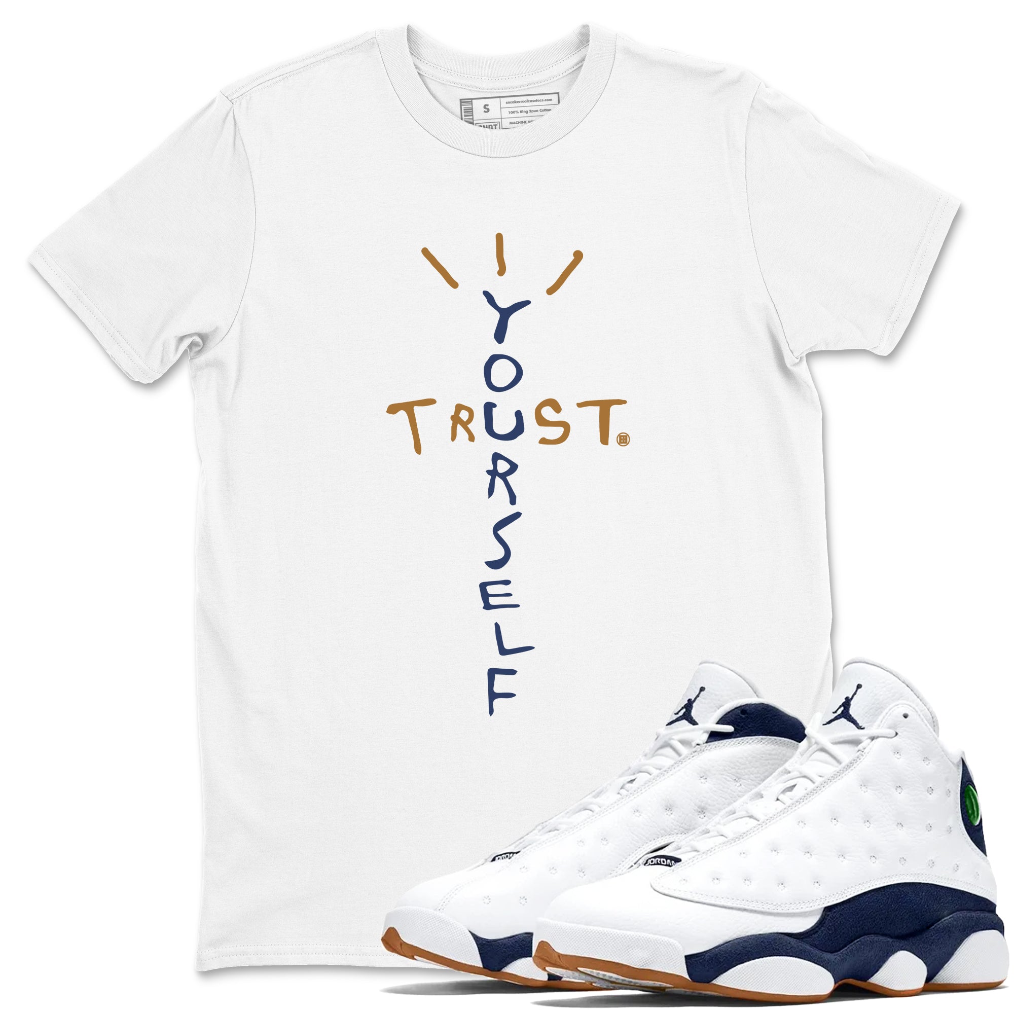 Trust Yourself snkmatch Tees - Air Jordan 13 Midnight Navy