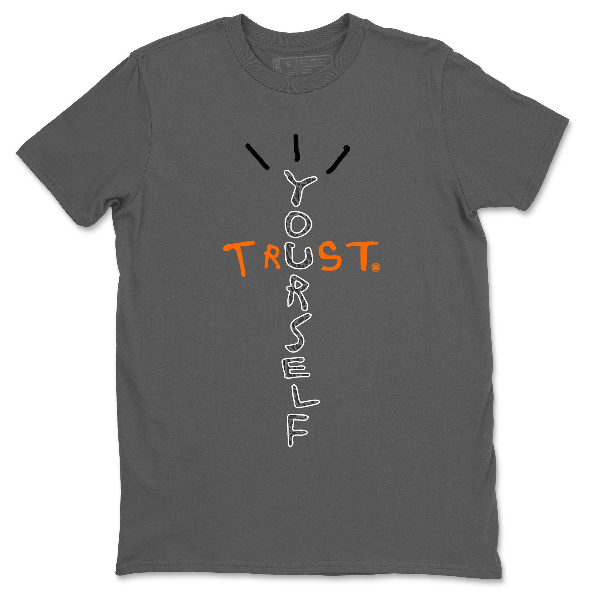 Trust Yourself snkmatch Tee - Air Jordan 3 Fear