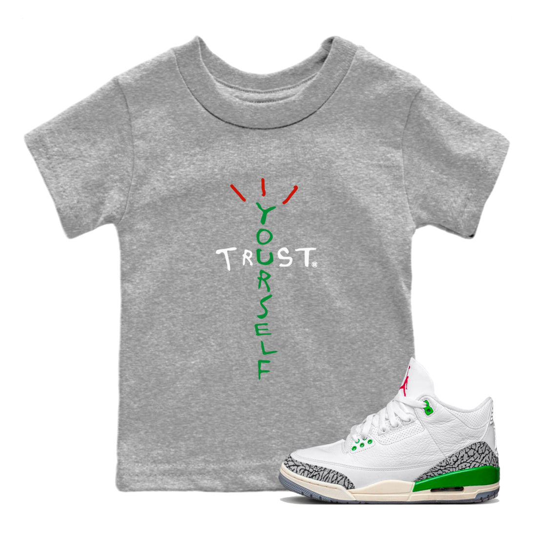 Trust Yourself Kids Tops - Air Jordan 3 Lucky Green