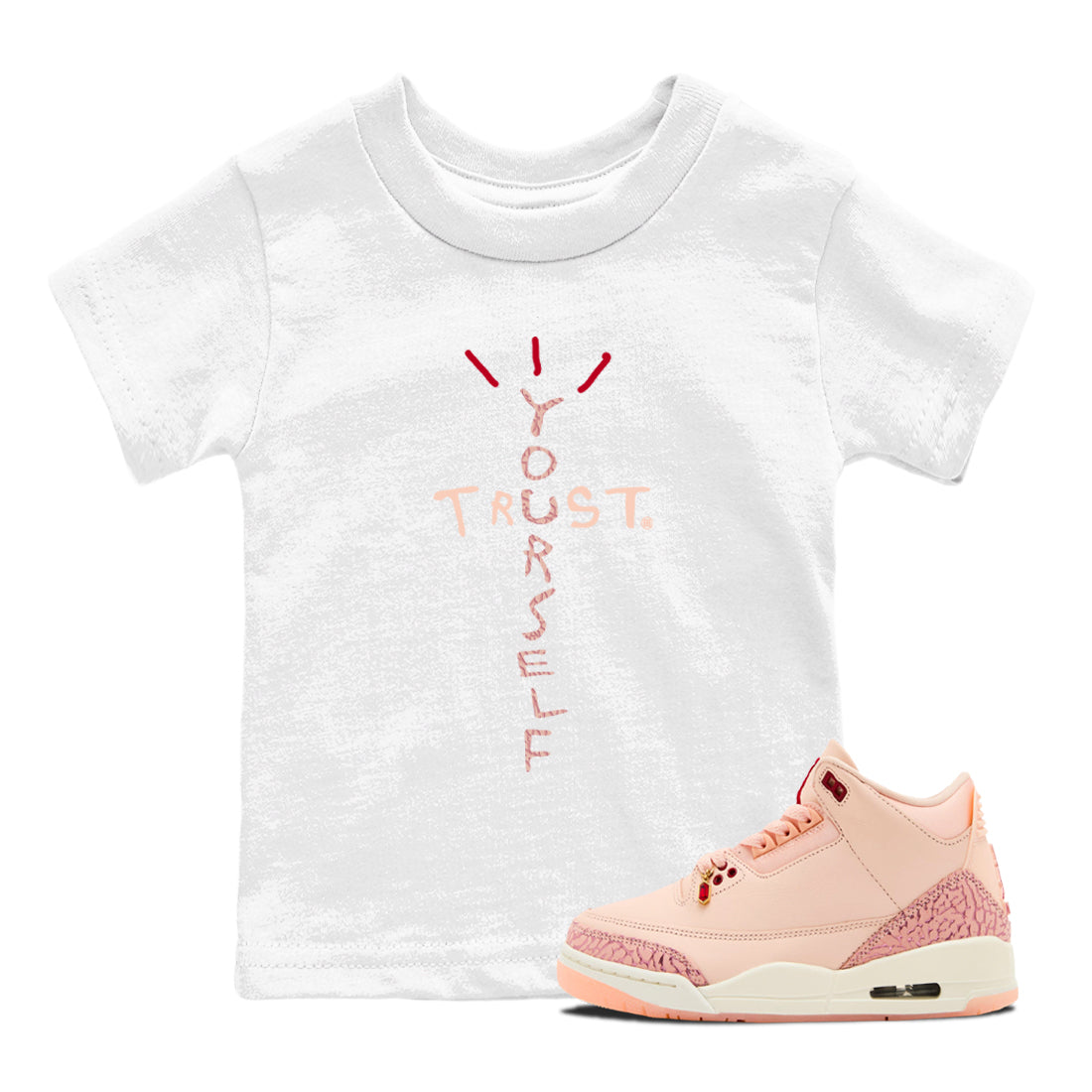 Trust Yourself snkmatch Tees Kids - Air Jordan 3 Valentines Day