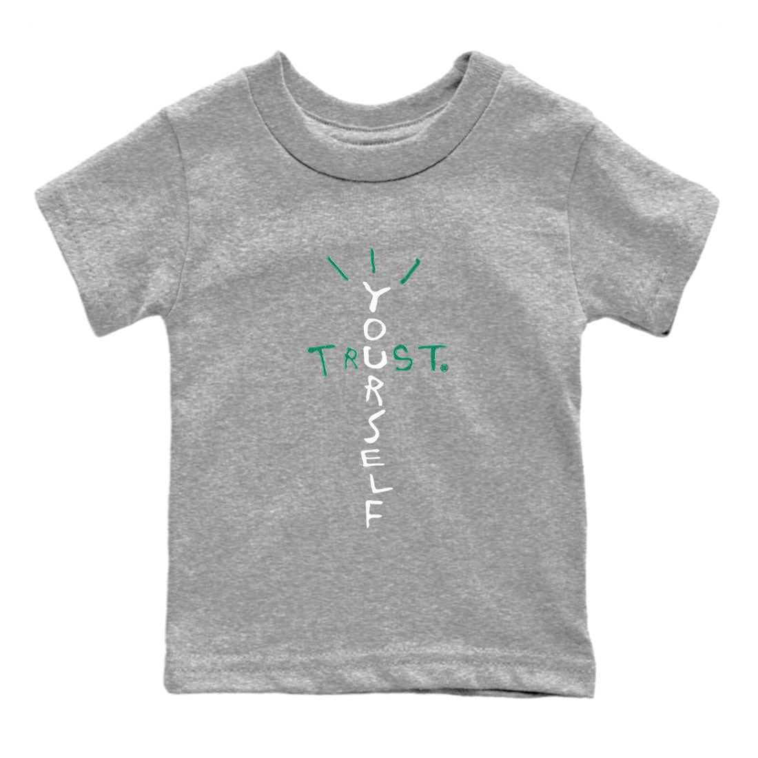 Trust Yourself snkmatch Tees Kids - Air Jordan 4 Oxidized Green