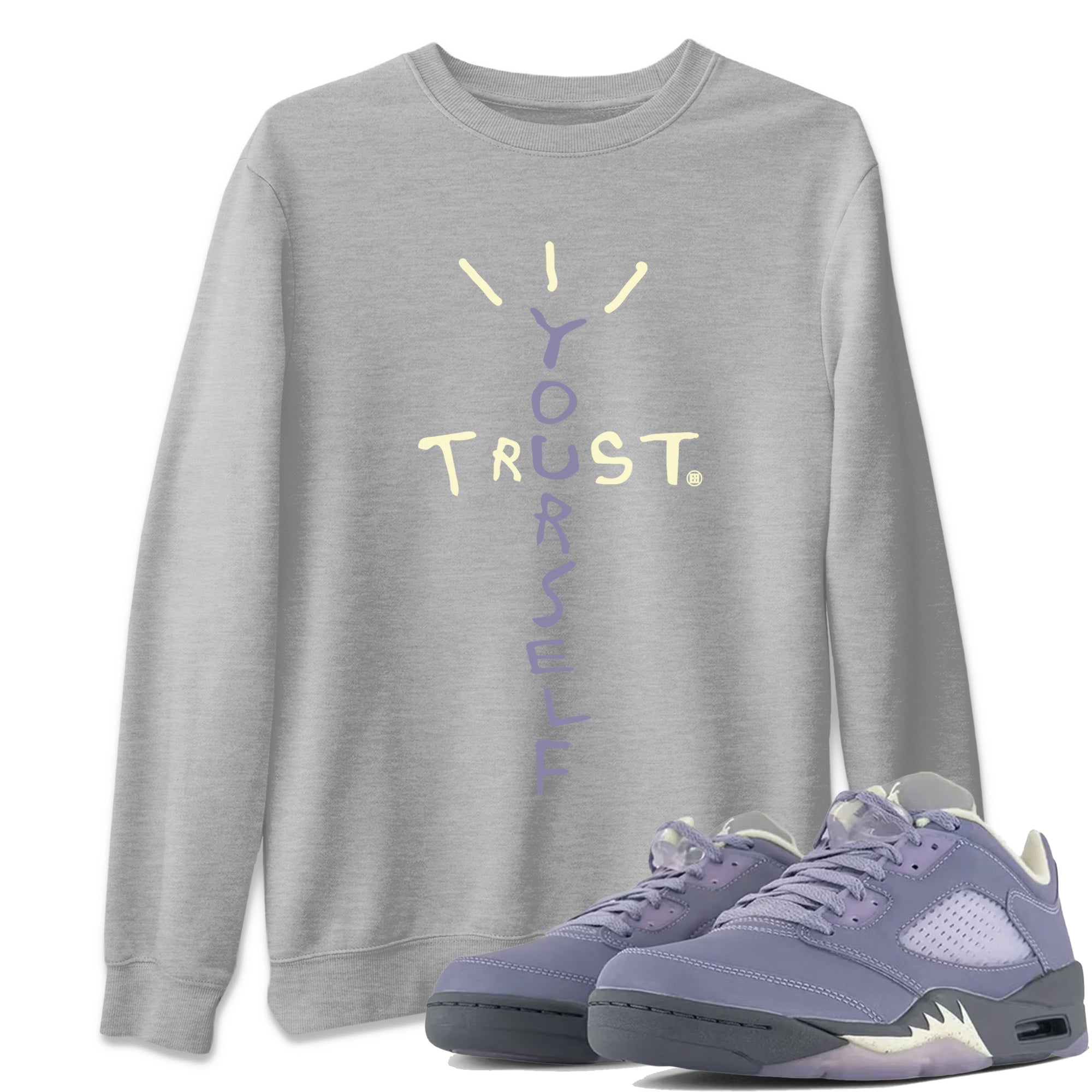 Trust Yourself Unisex Tops - Air Jordan 5 Indigo Haze