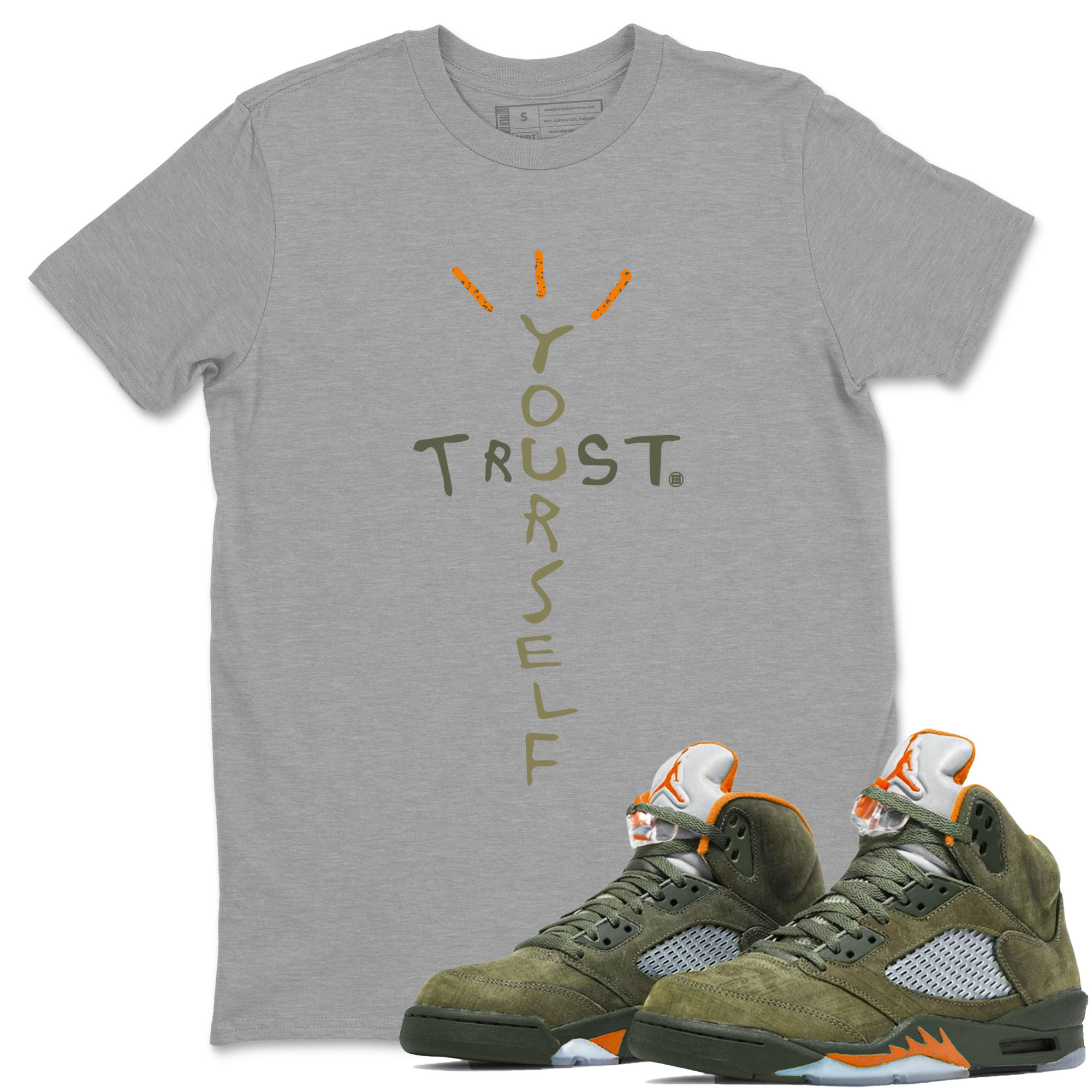 Trust Yourself snkmatch Tees - Air Jordan 5 Olive