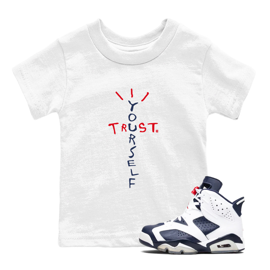 Trust Yourself snkmatch Tees Kids - Air Jordan 6 White And Midnight Navy