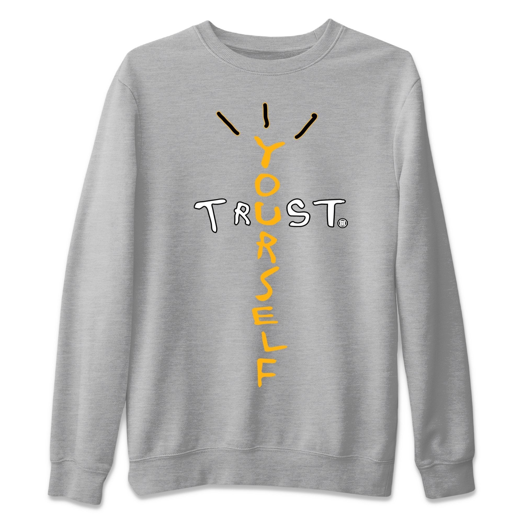 Trust Yourself Unisex Tops - Dunk Championship Goldenrod
