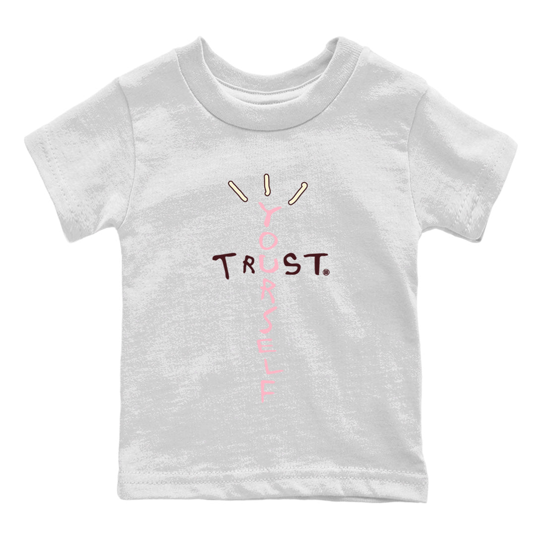 Trust Yourself Kids Tops - Dunk Valentines Day