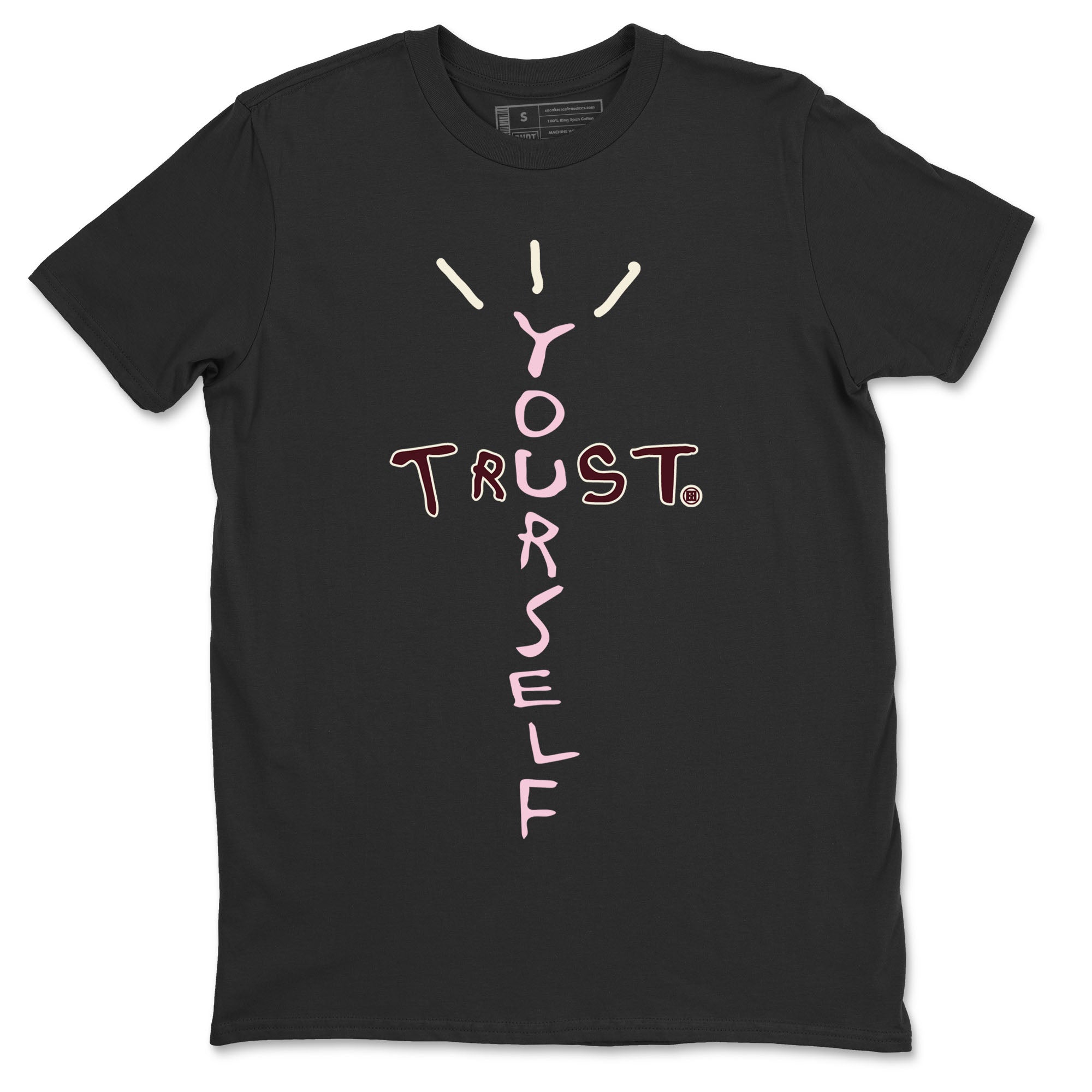 Trust Yourself Unisex Tops - Dunk Valentines Day