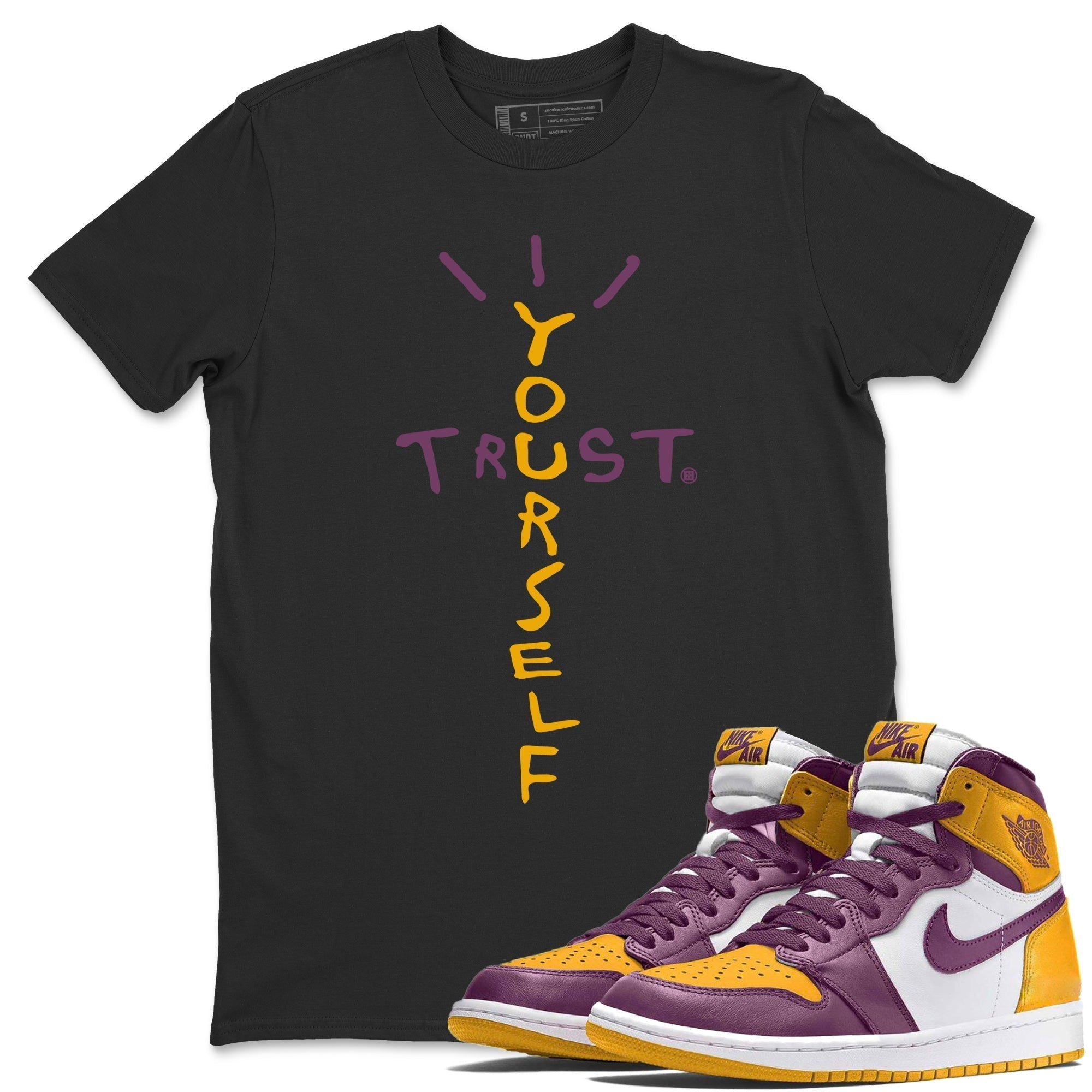Trust Yourself Unisex Tops - Air Jordan 1 Brotherhood