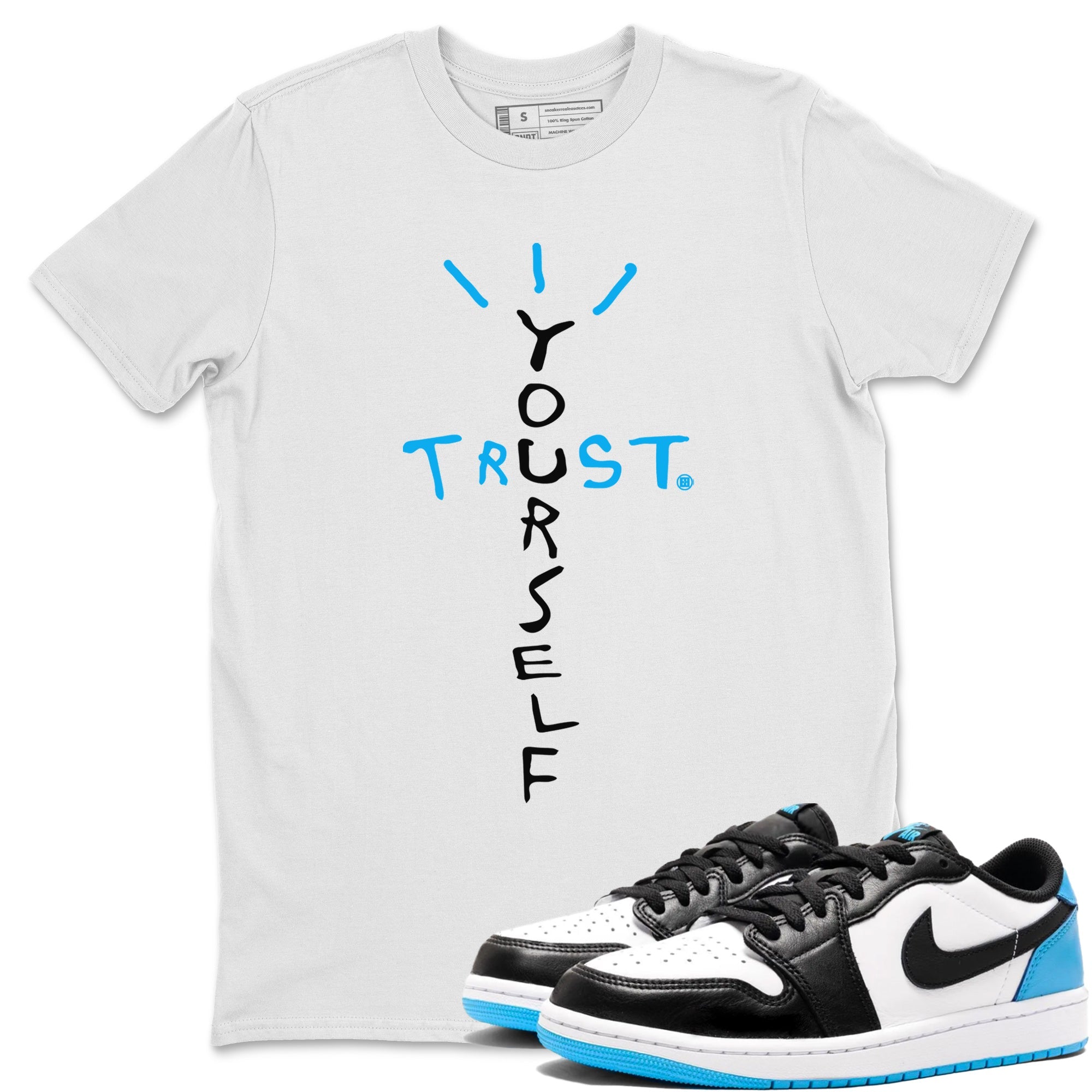 Trust Yourself Unisex Tops - Air Jordan 1 Powder Blue