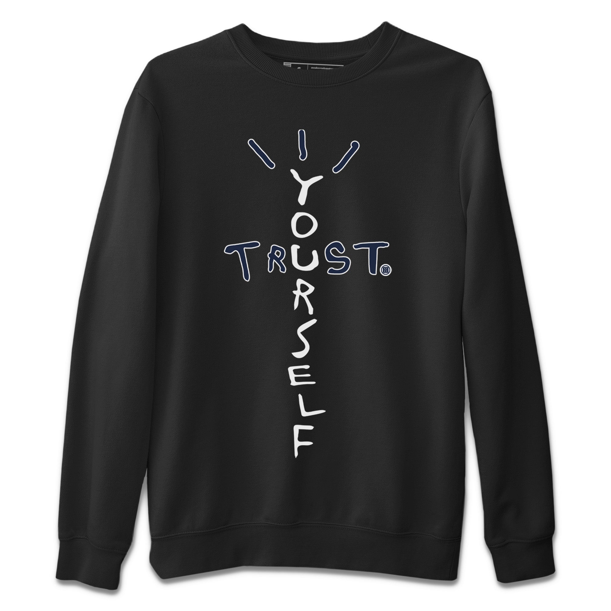 Trust Yourself Unisex Tops - Air Jordan 11 Midnight Navy