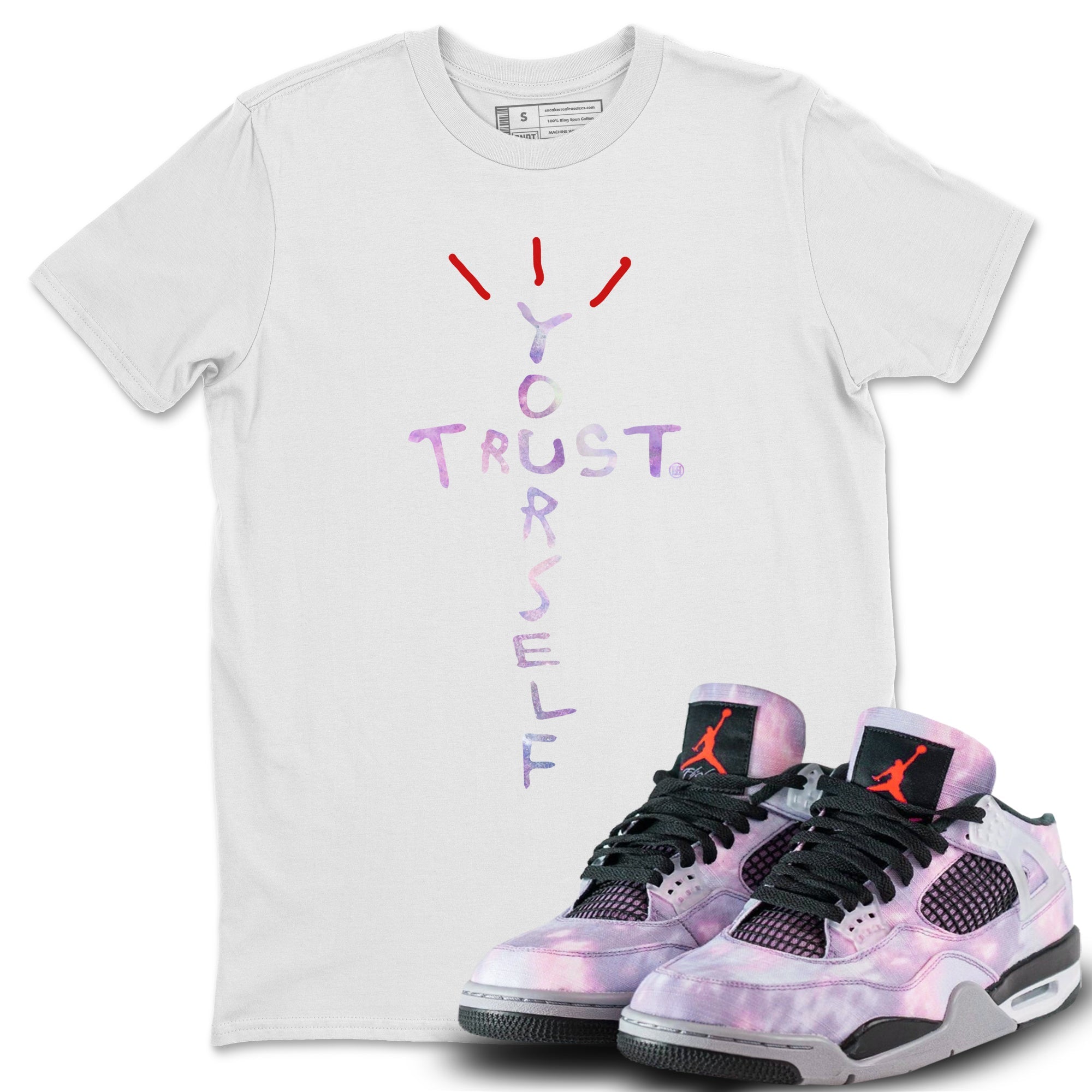 Trust Yourself Unisex Tops - Air Jordan 4 Zen Master