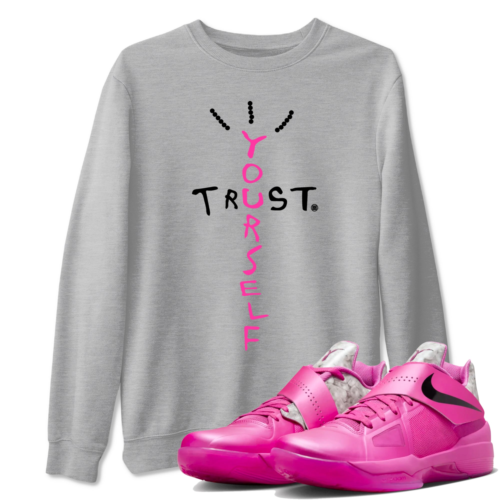 Trust Yourself snkmatch Tees - Nike KD 4 Aunt Pearl