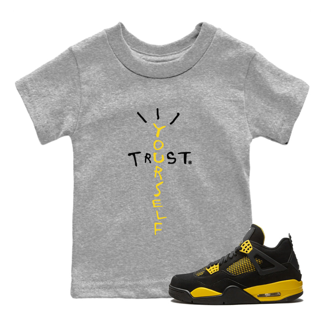 Trust Yourself Kids Tops - Air Jordan 4 Thunder