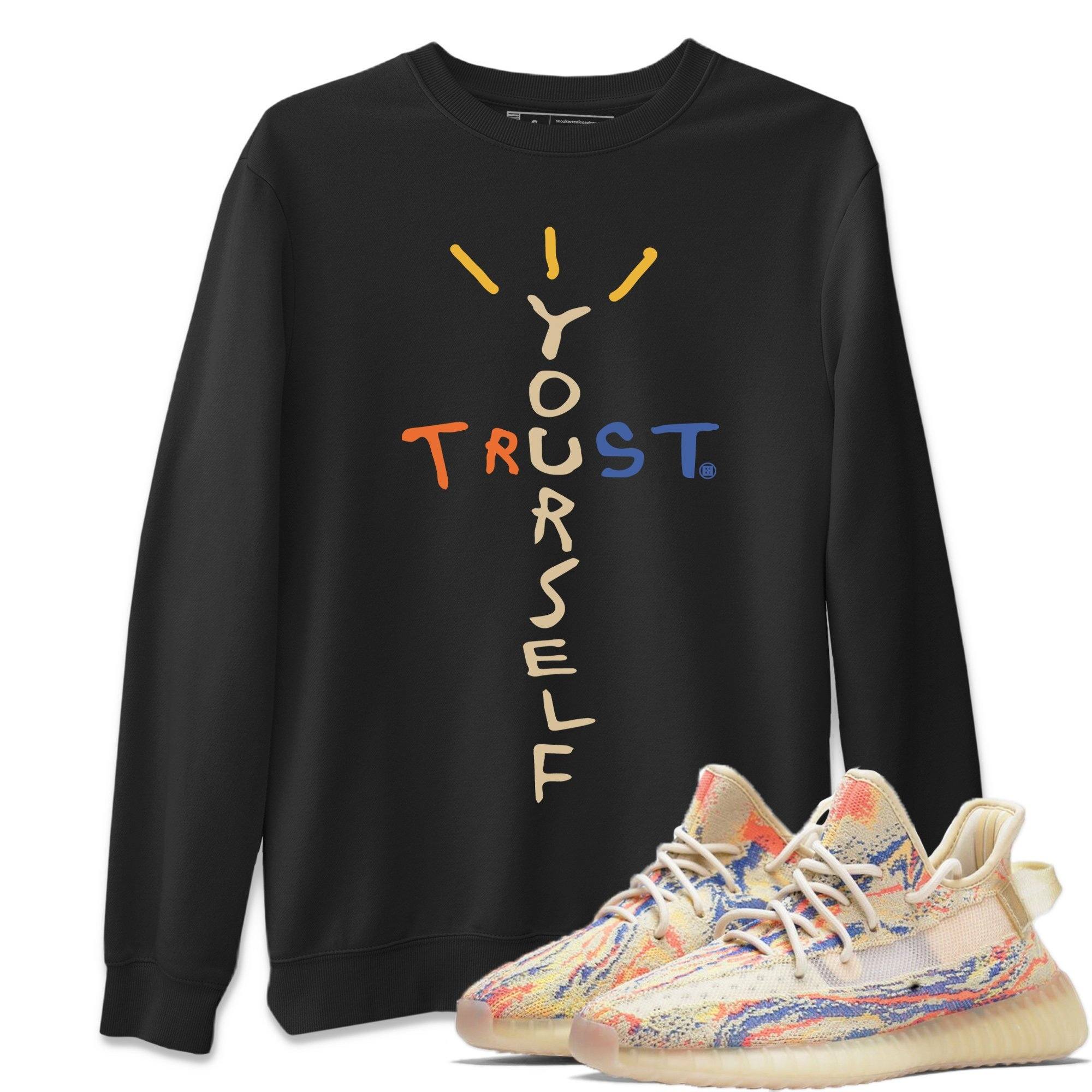 Trust Yourself Unisex Tops - Yeezy 350 MX Oat