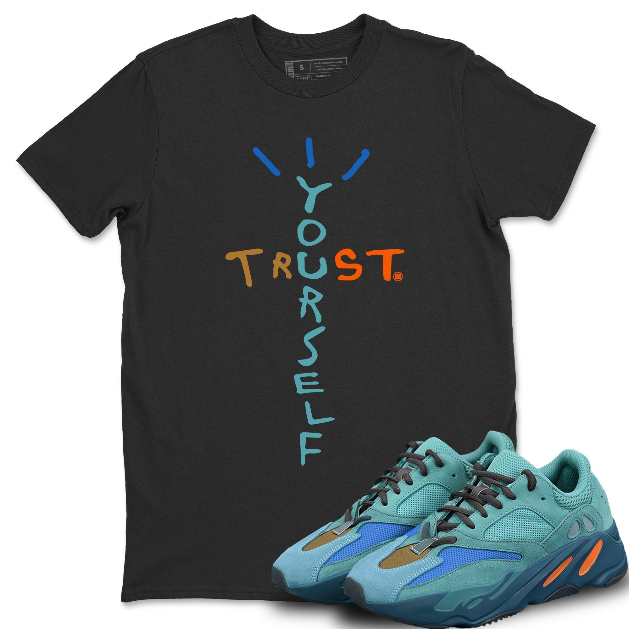 Trust Yourself Unisex Tops - Yeezy 700 Faded Azure