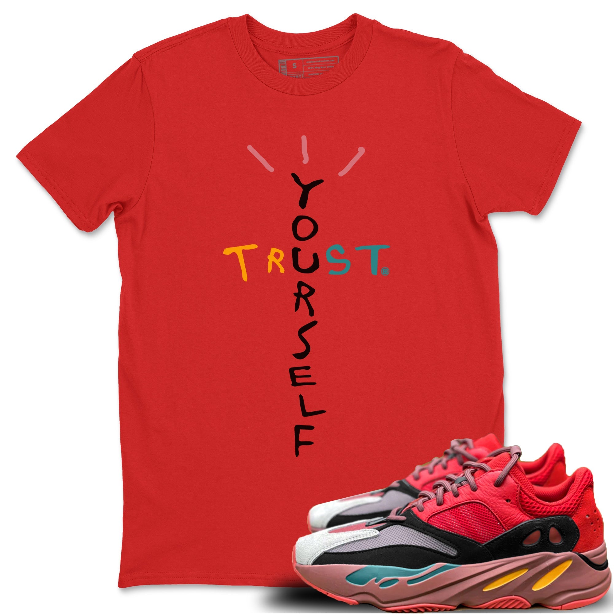Trust Yourself Unisex Tops - Yeezy 700 Hi-Res Red