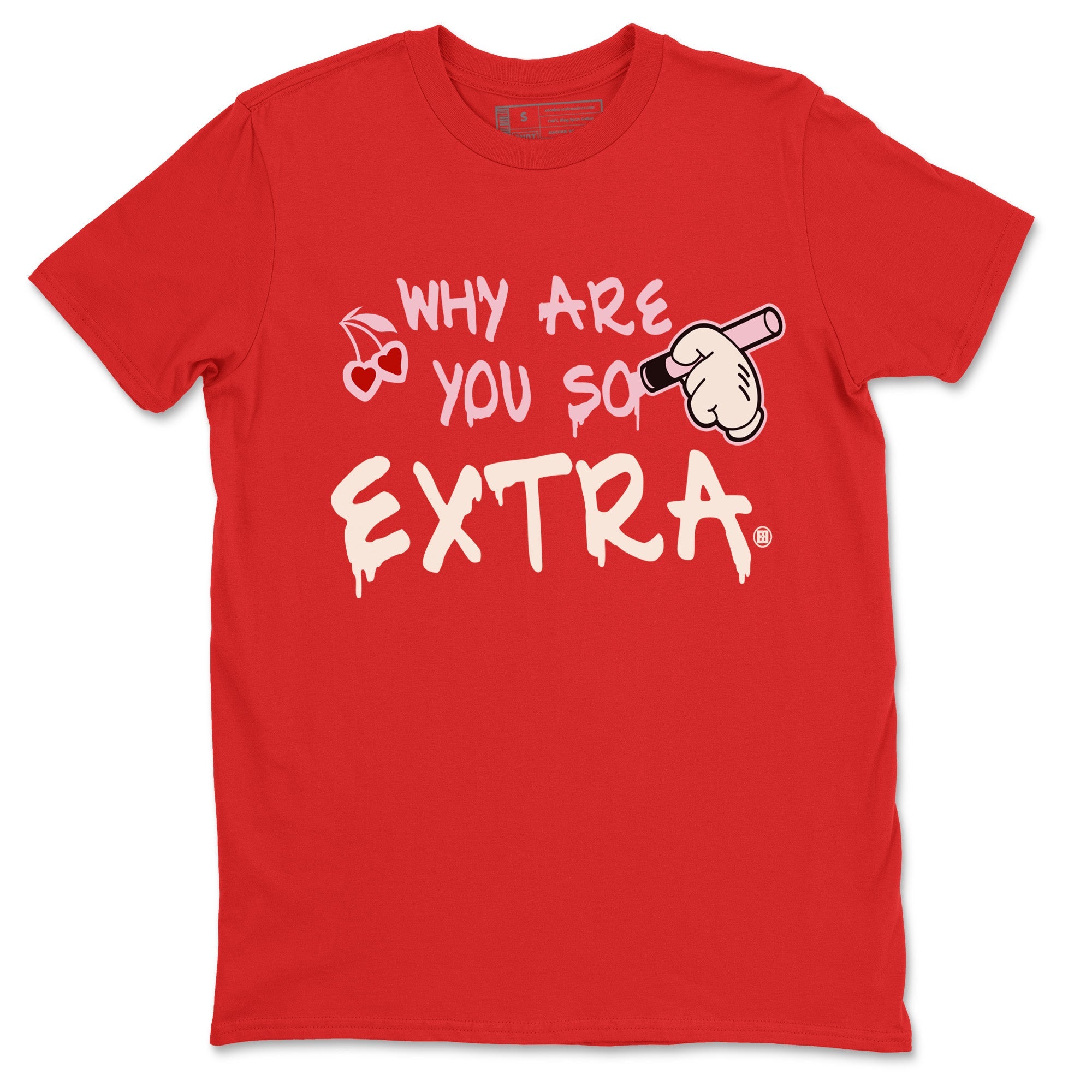 Why Are You So Extra Unisex Tops - Air Force 1 Valentines Day
