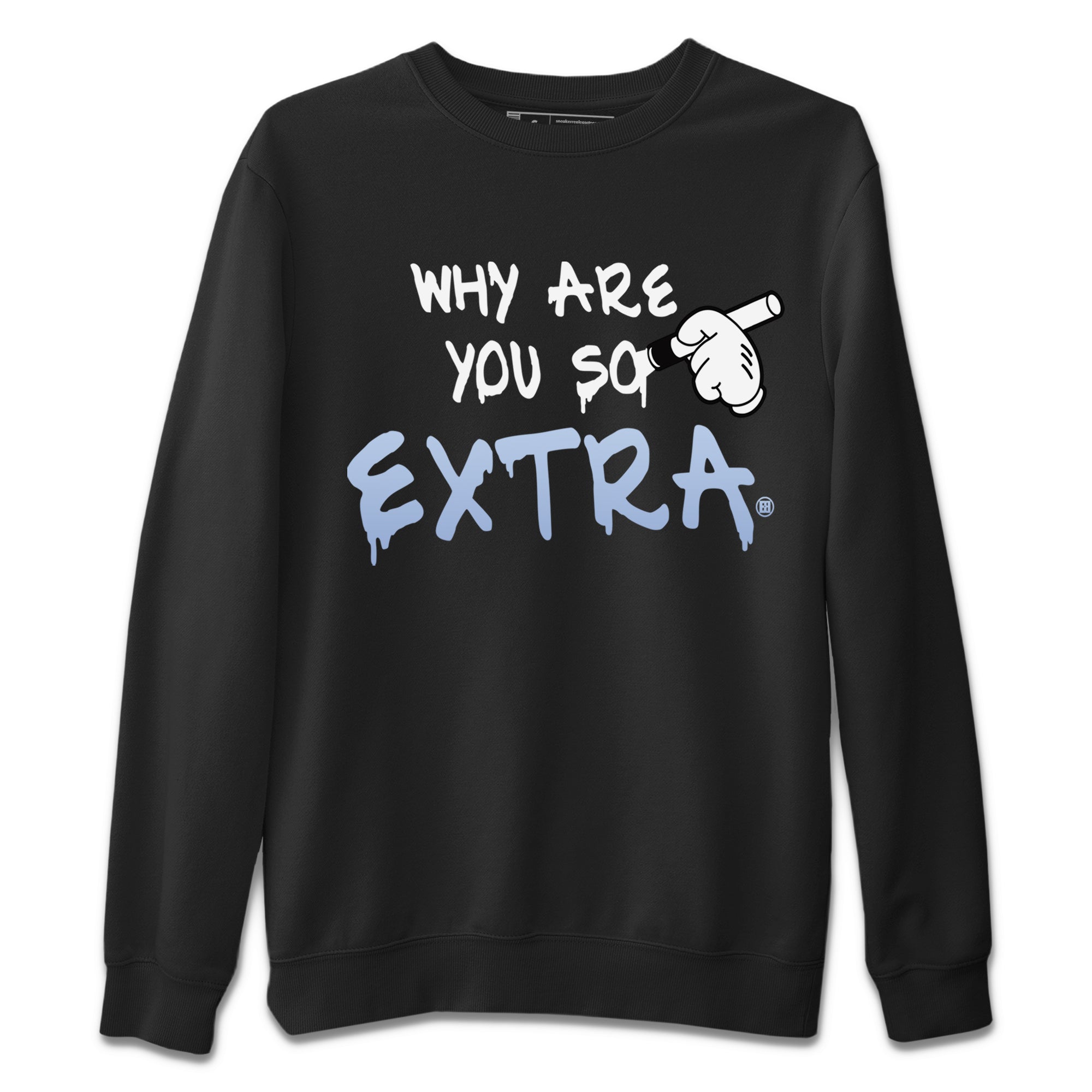 Why Are You So Extra Unisex Tops - Air Jordan 11 White Cement