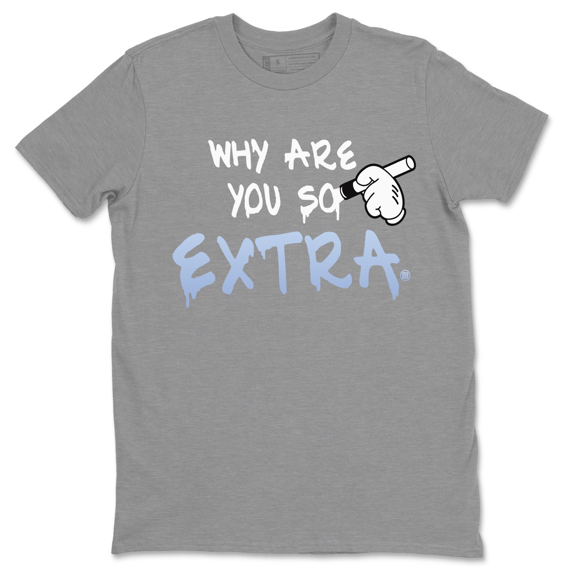 Why Are You So Extra Unisex Tops - Air Jordan 11 White Cement