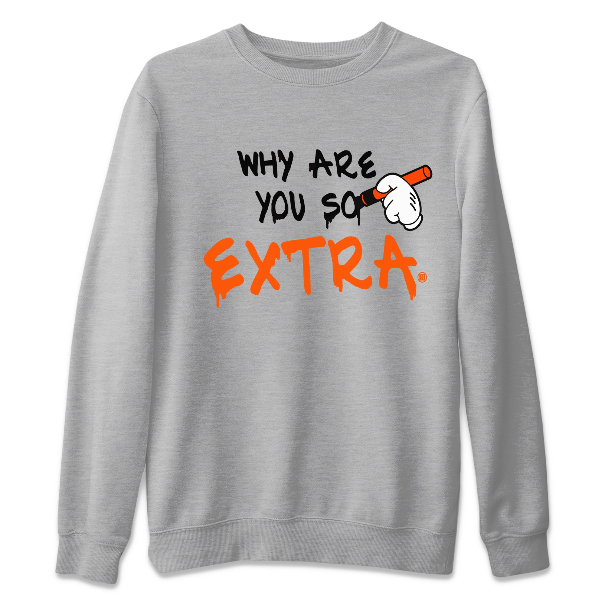 Why Are You So Extra Unisex Tops - Air Jordan 12 Brilliant Orange