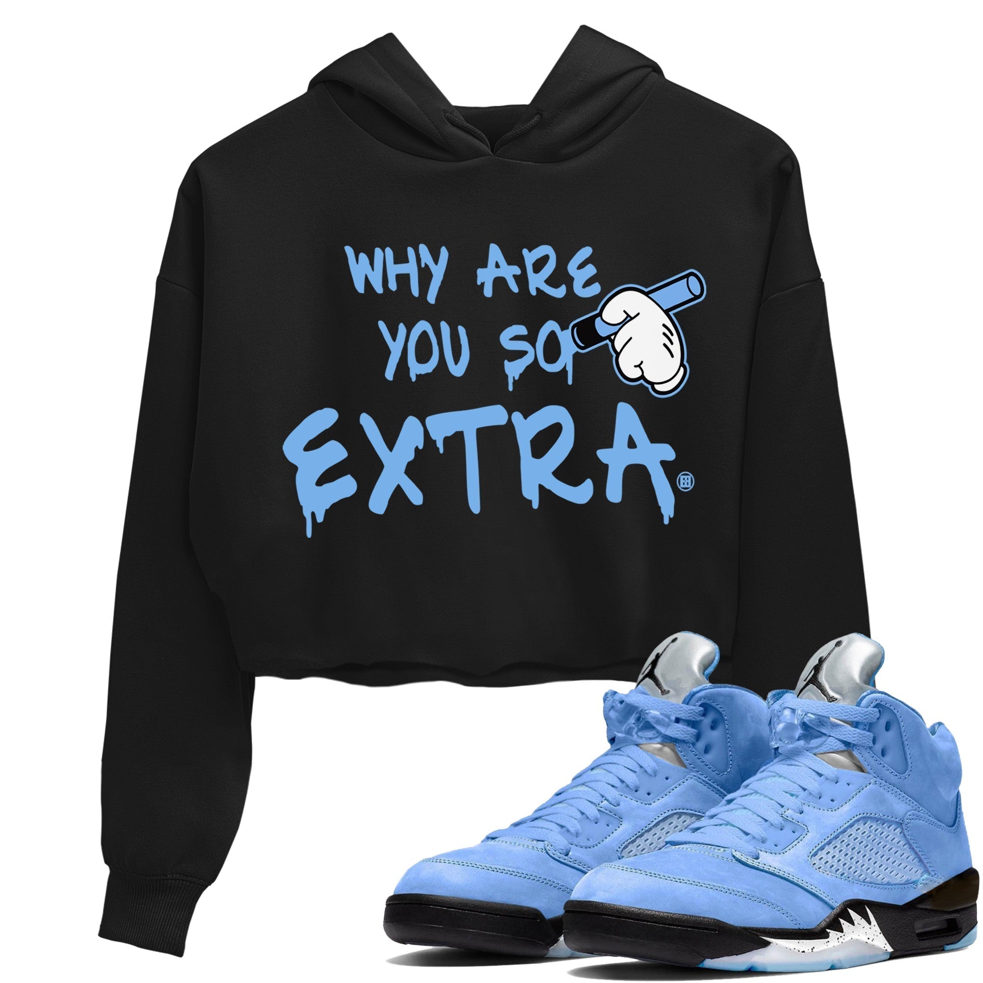 Why Are You So Extra Women's Tops - Air Jordan 5 UNC