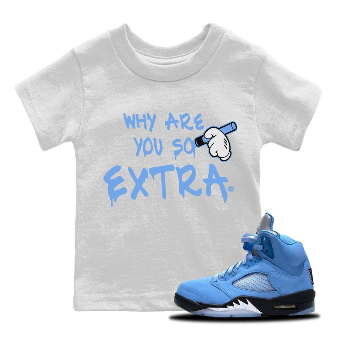 Why Are You So Extra Kids Tops - Air Jordan 5 UNC