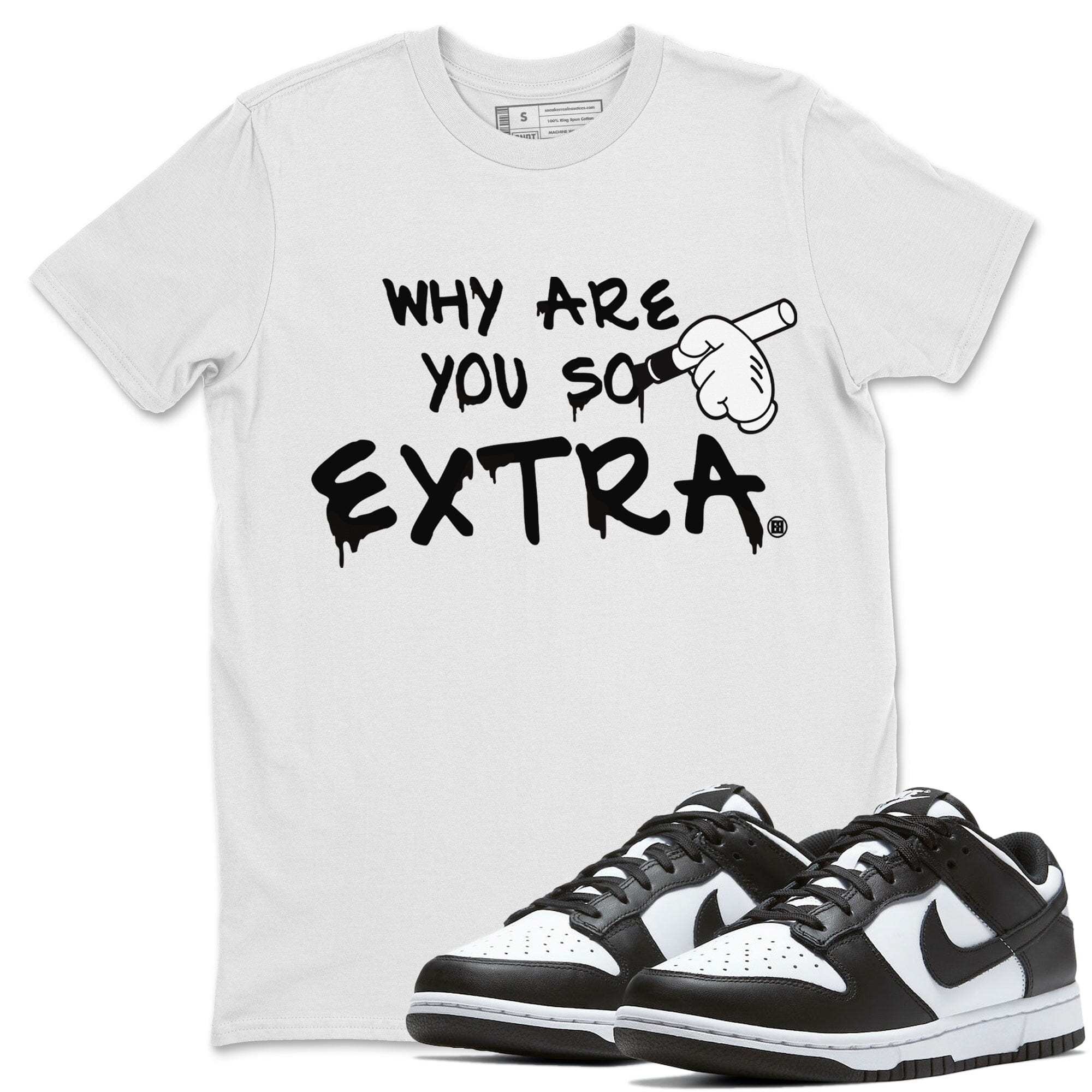 Why Are You So Extra Unisex Tops - Dunk Panda