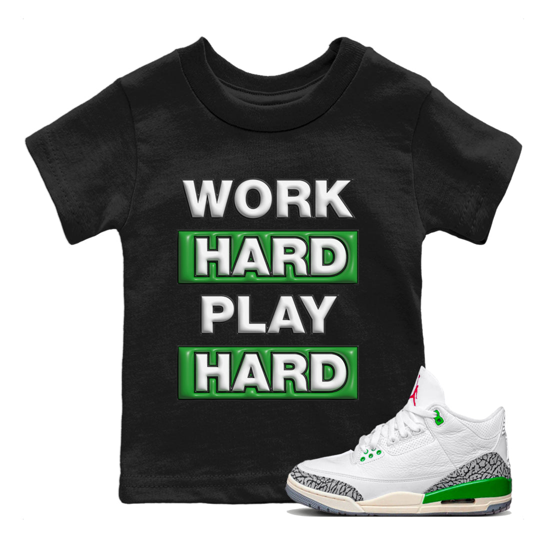Work Hard Play Hard Kids Tops - Air Jordan 3 Lucky Green