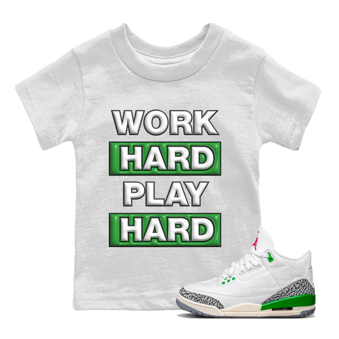 Work Hard Play Hard Kids Tops - Air Jordan 3 Lucky Green