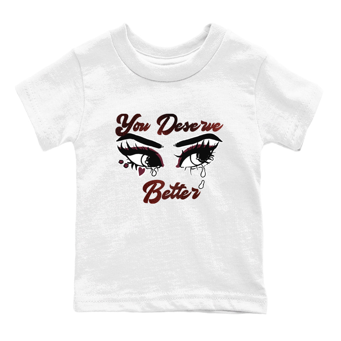 You Deserve Better snkmatch Tees Kids - Air Jordan 1 Metallic Burgundy