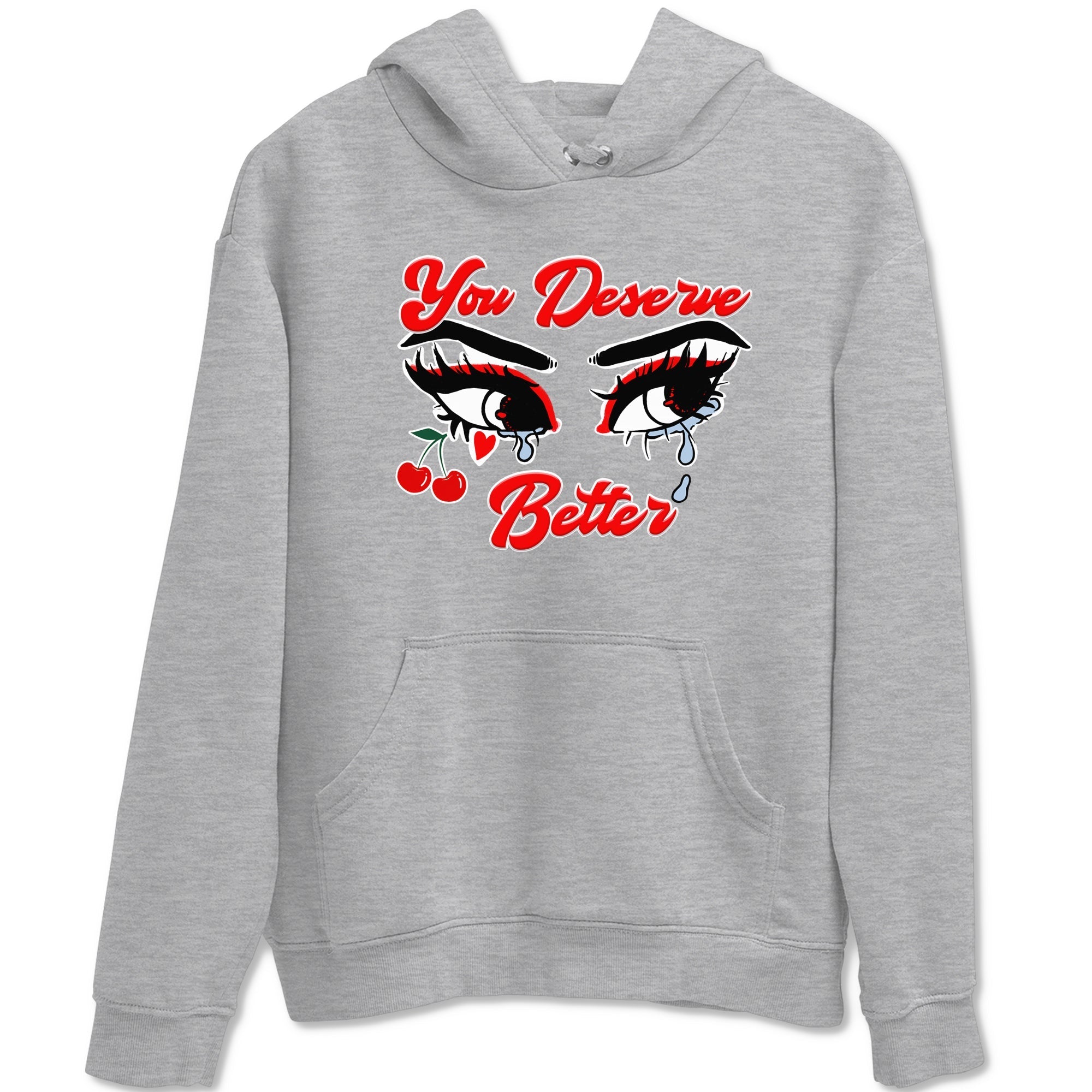 You Deserve Better snkmatch Tees - Air Jordan 11 Cherry