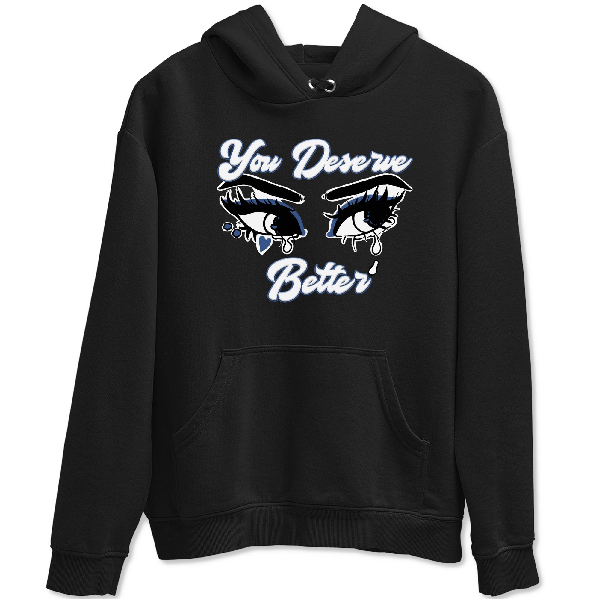 You Deserve Better snkmatch Tees - Air Jordan 11 Diffused Blue