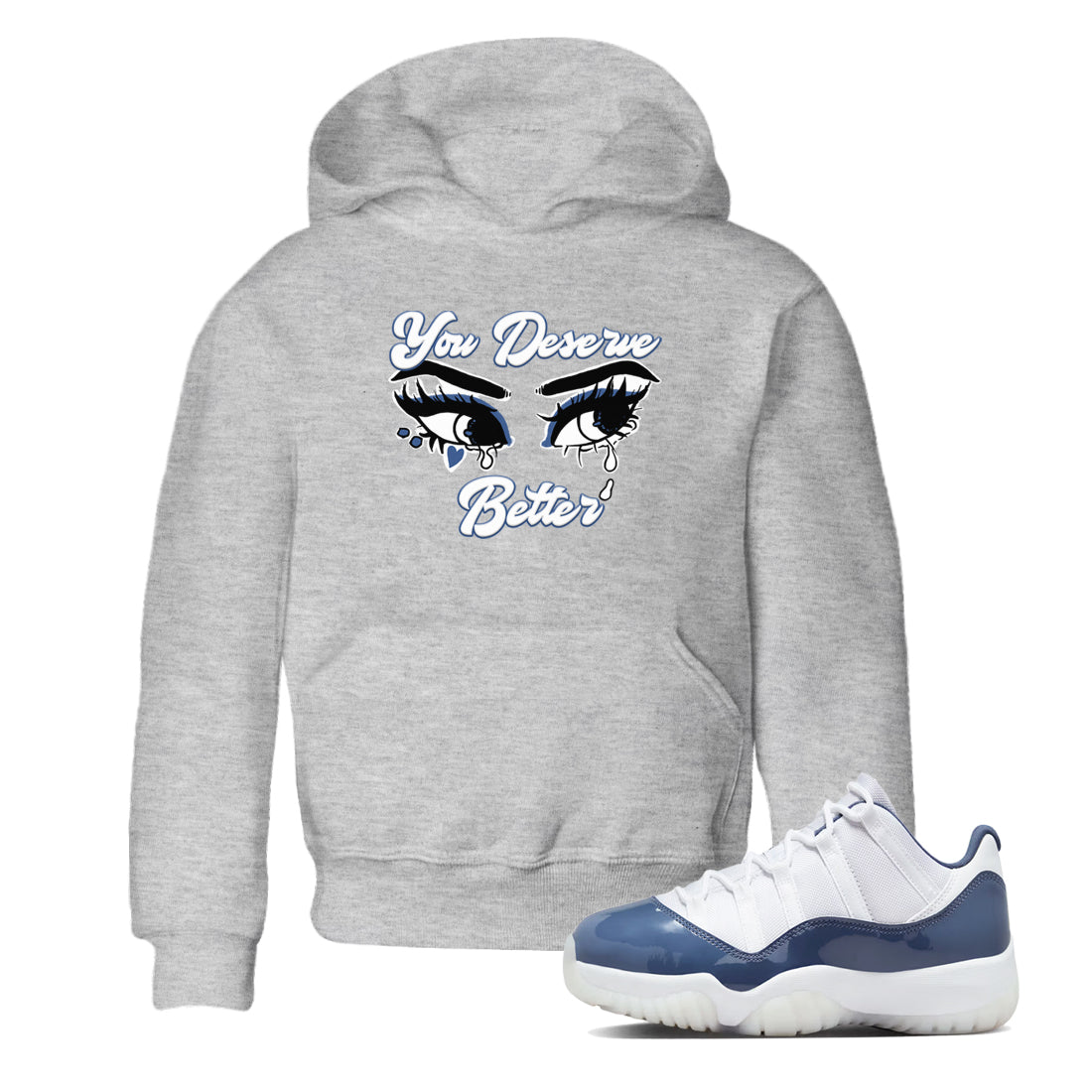 You Deserve Better snkmatch Tees Kids - Air Jordan 11 Diffused Blue