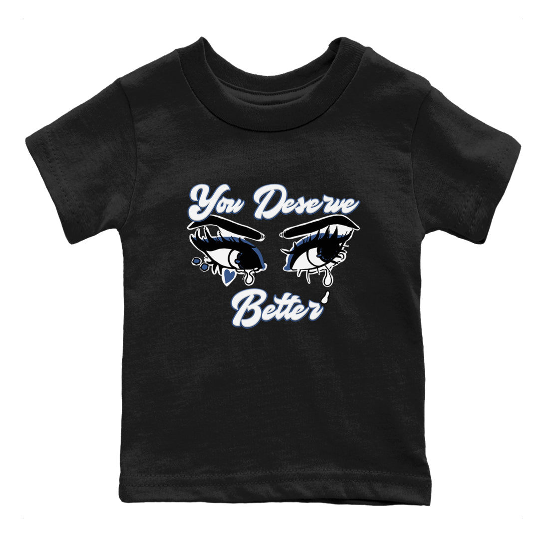 You Deserve Better snkmatch Tees Kids - Air Jordan 11 Diffused Blue