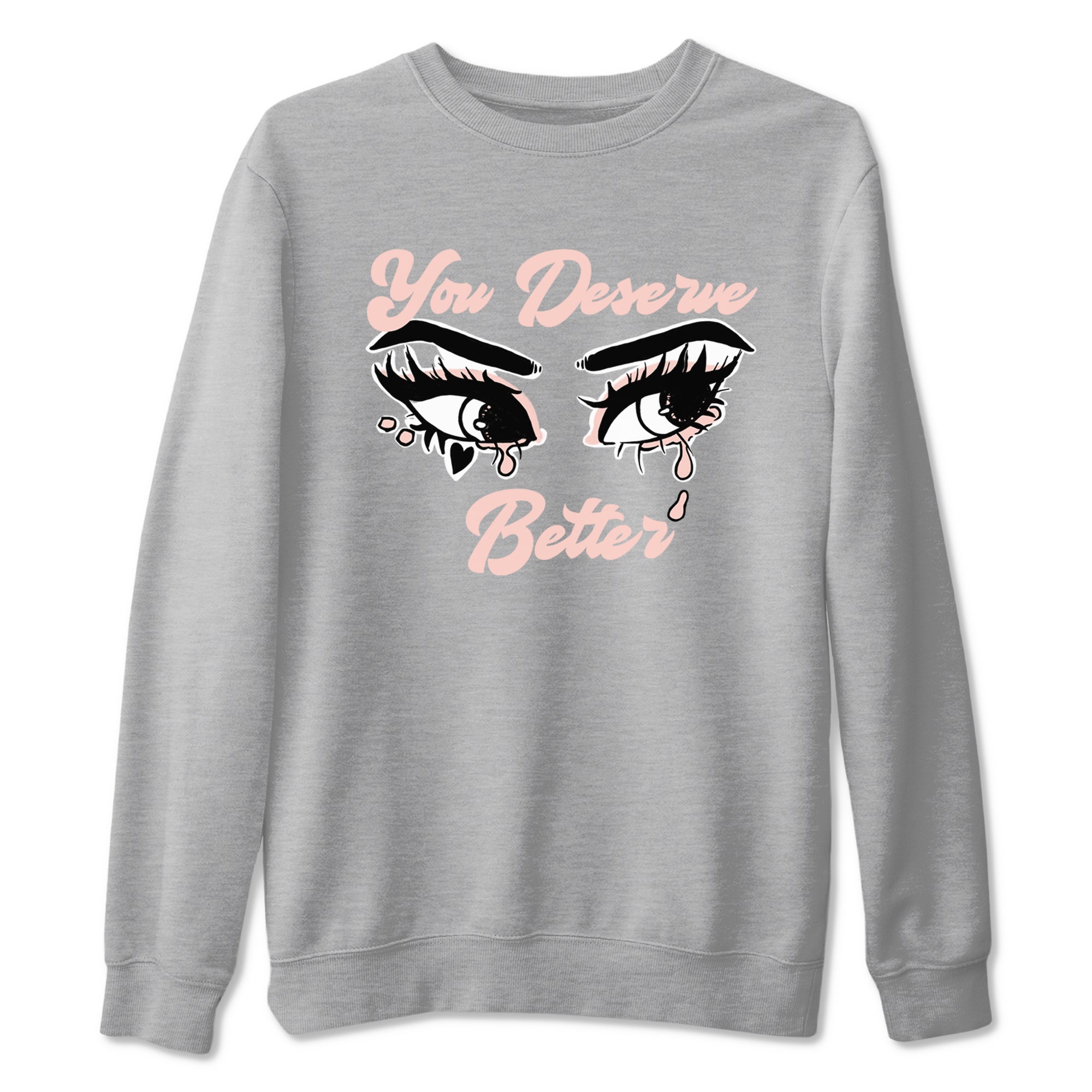 You Deserve Better snkmatch Tees - Air Jordan 11 Legend Pink