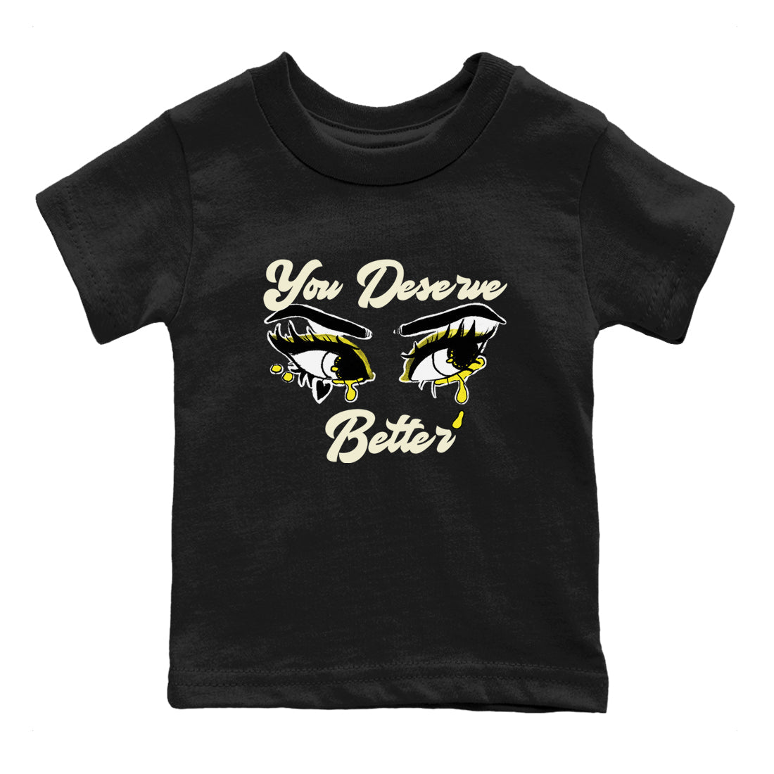 You Deserve Better snkmatch Tees Kids - Air Jordan 4 Vivid Sulfur