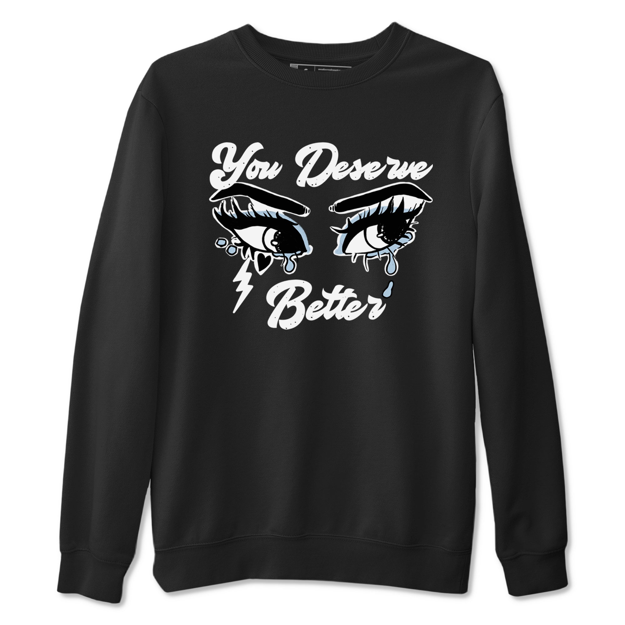 You Deserve Better snkmatch Tees - Air Jordan 6 White Black