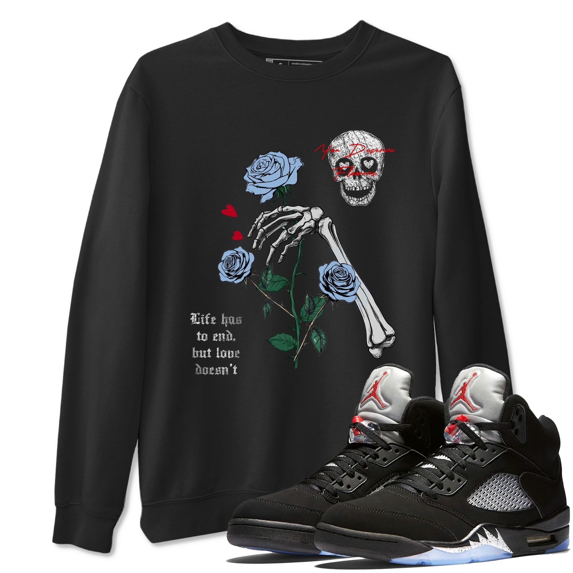 You Deserve Flowers snkmatch Tees - Air Jordan 5 Reimagined
