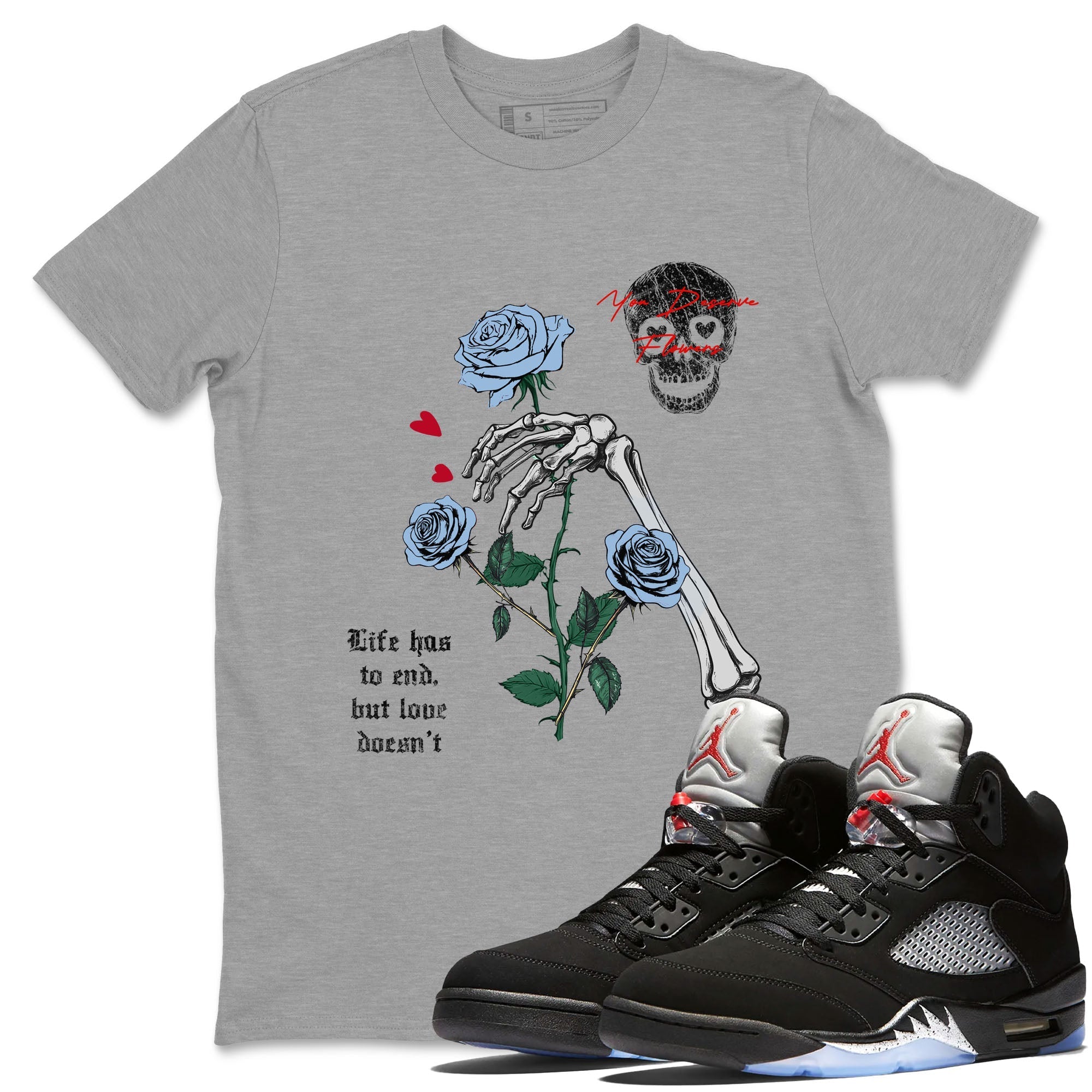 You Deserve Flowers snkmatch Tees - Air Jordan 5 Reimagined