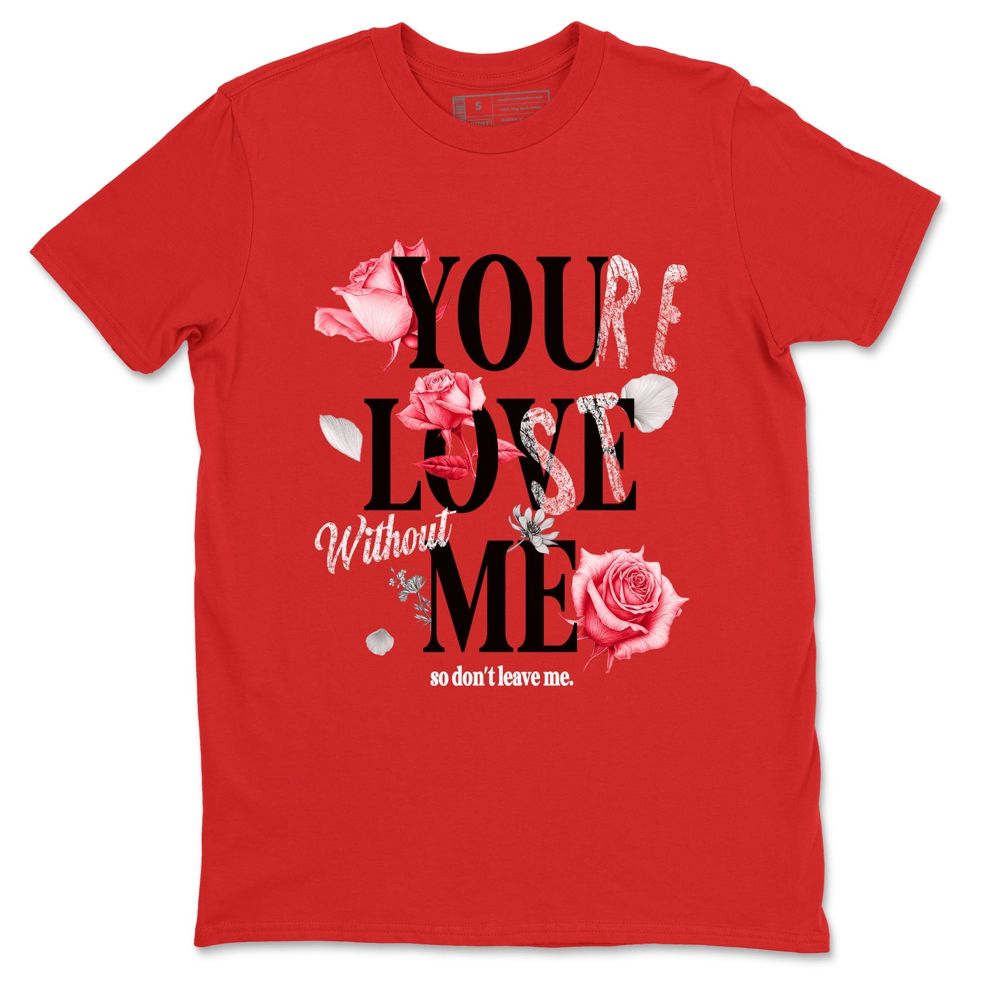 You Love Me snkmatch Tees - Air Jordan 1 '85 Bred