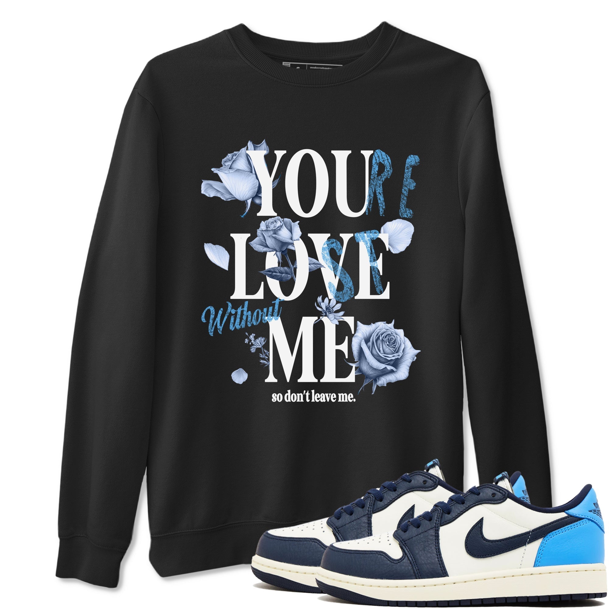You Love Me snkmatch Tees - Air Jordan 1 Obsidian