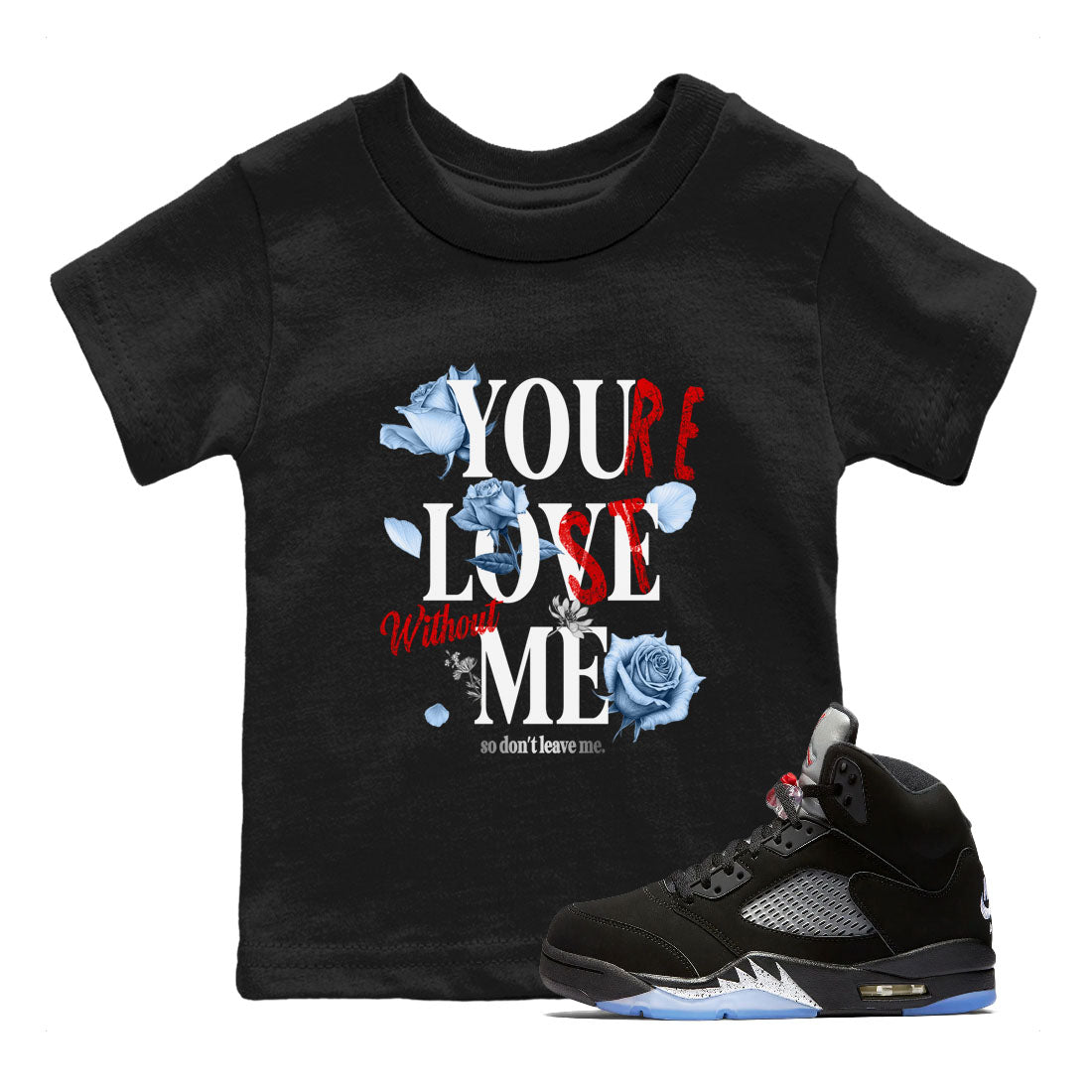 You Love Me snkmatch Tees Kids - Air Jordan 5 Reimagined