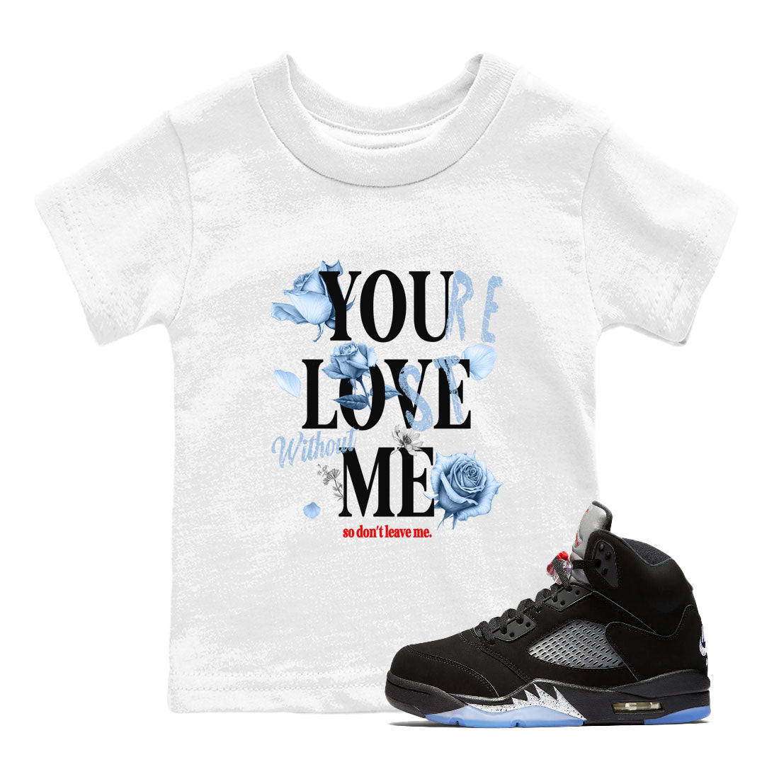 You Love Me snkmatch Tees Kids - Air Jordan 5 Reimagined