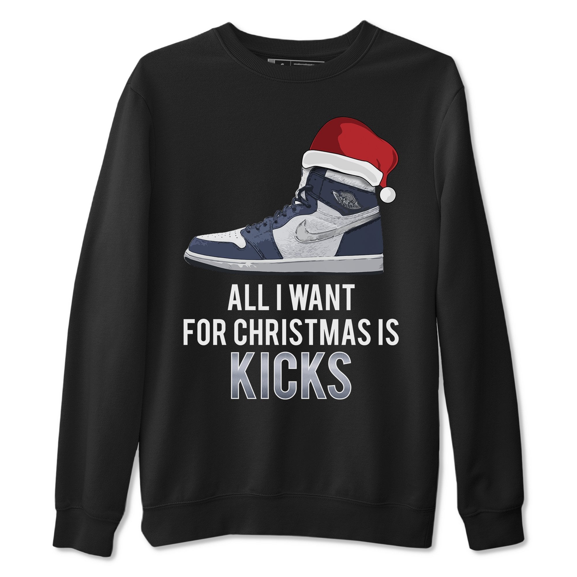 All I Want For Christmas Is Kicks Unisex Tops - Air Jordan 1 Midnight Navy