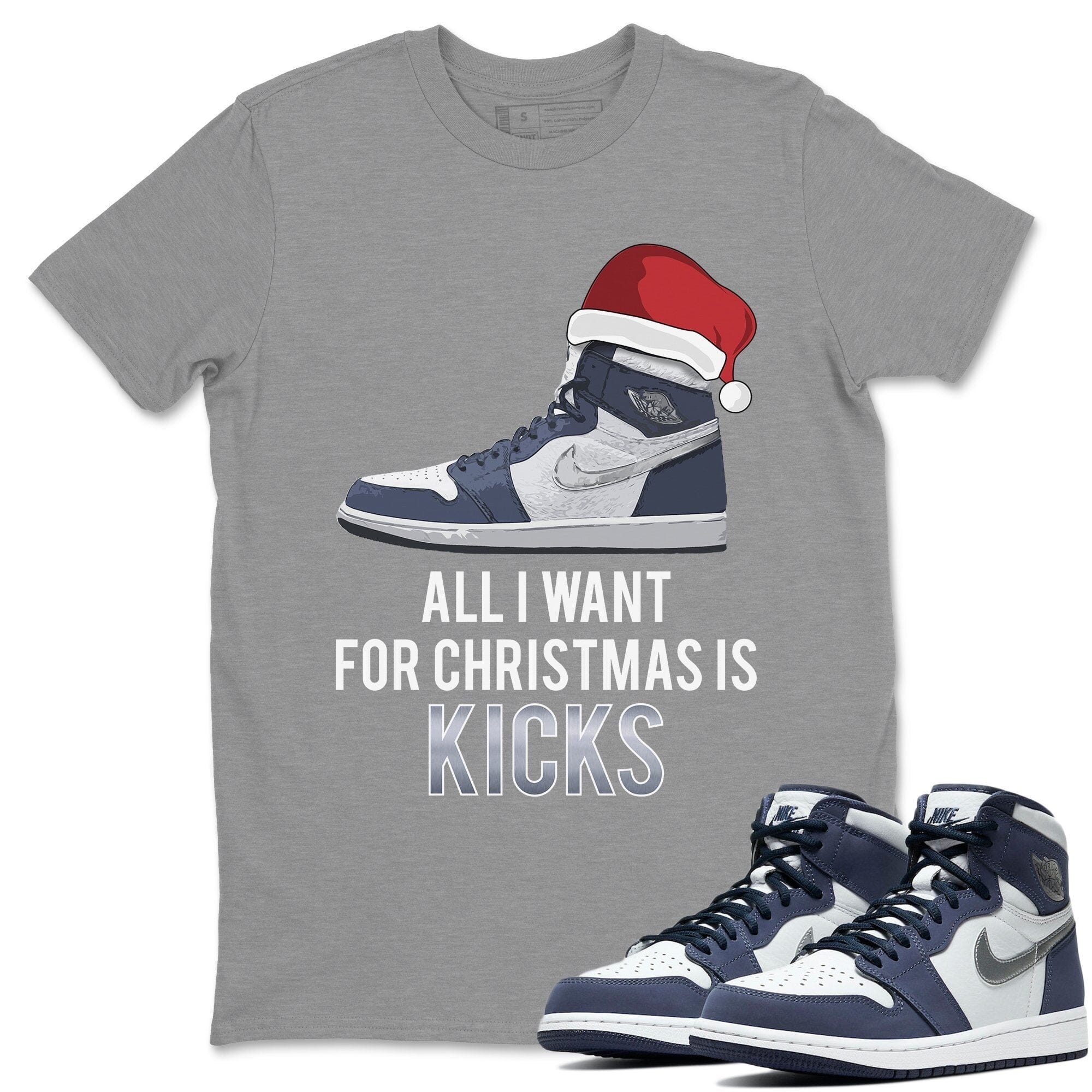 All I Want For Christmas Is Kicks Unisex Tops - Air Jordan 1 Midnight Navy