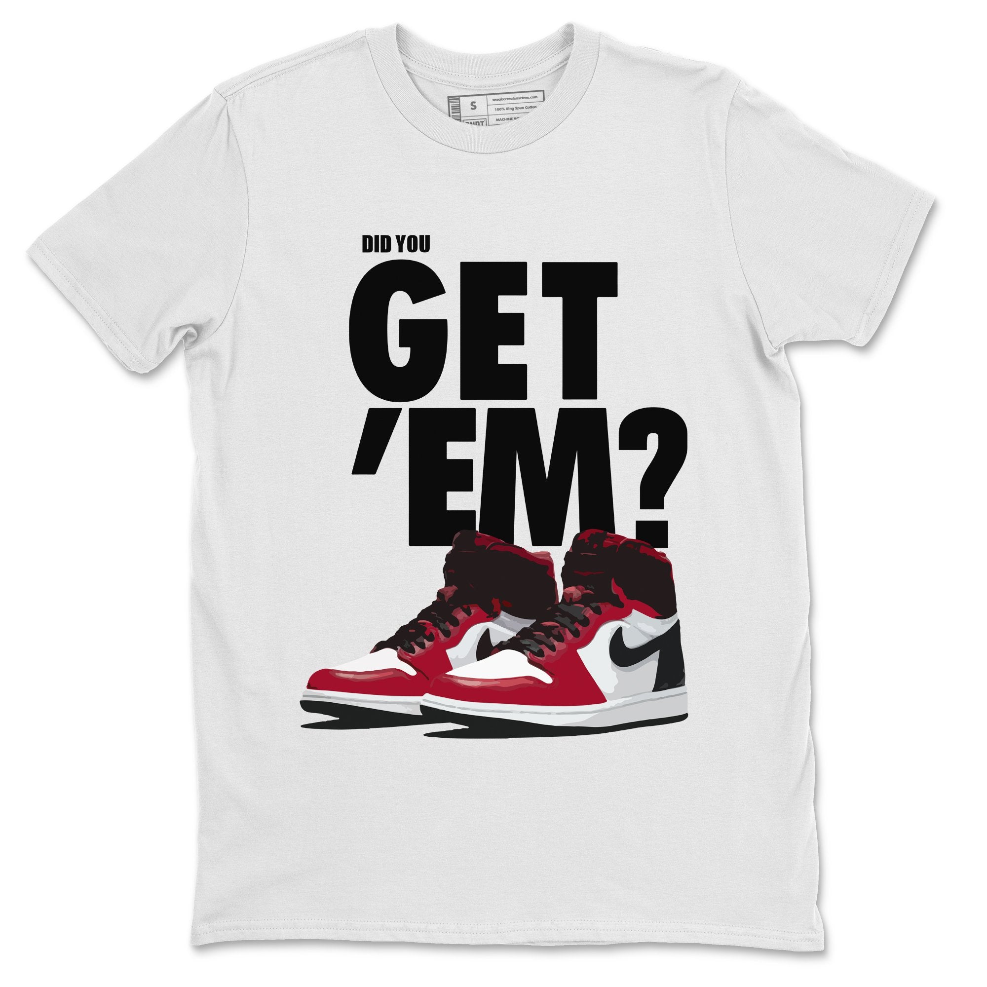 Did You Get 'Em Unisex Tops - Air Jordan 1 Satin Red