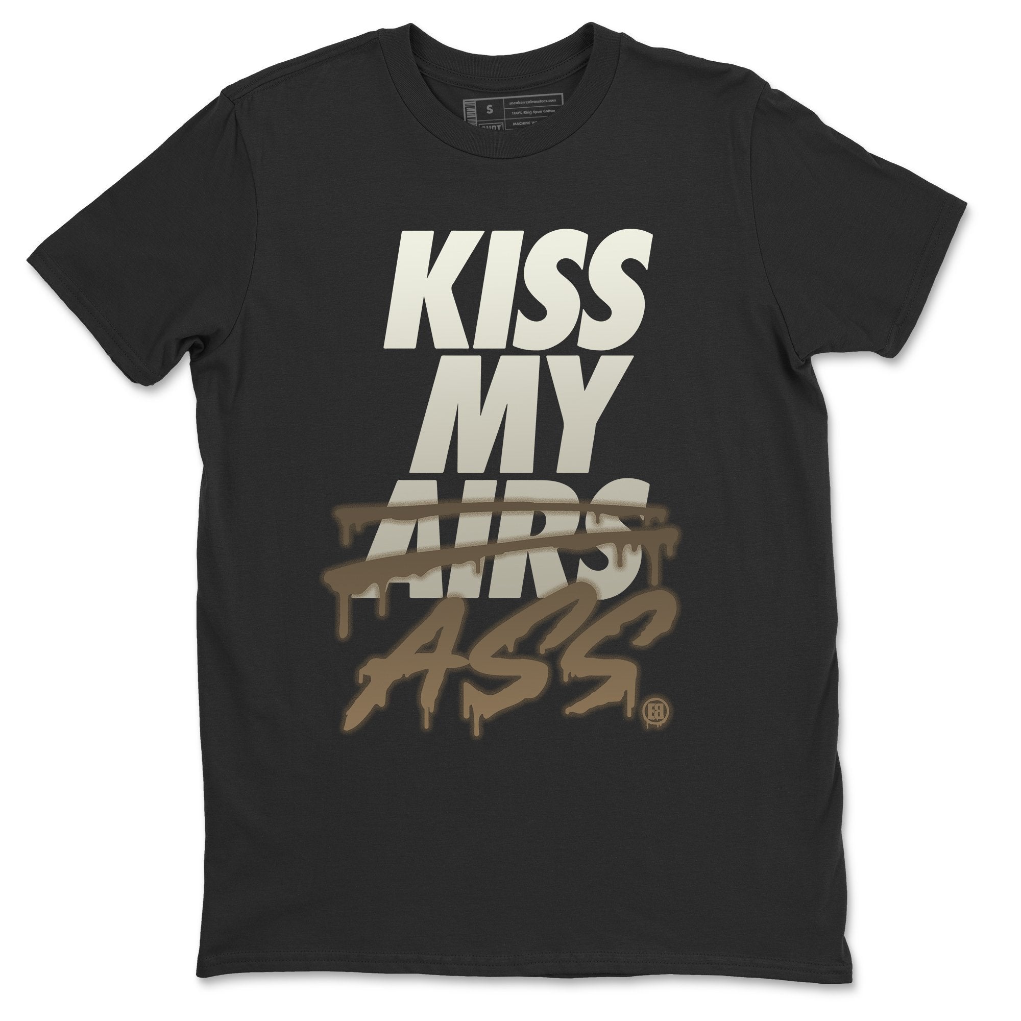 Kiss My Ass Unisex Tops - Air Jordan 1 Dark Mocha